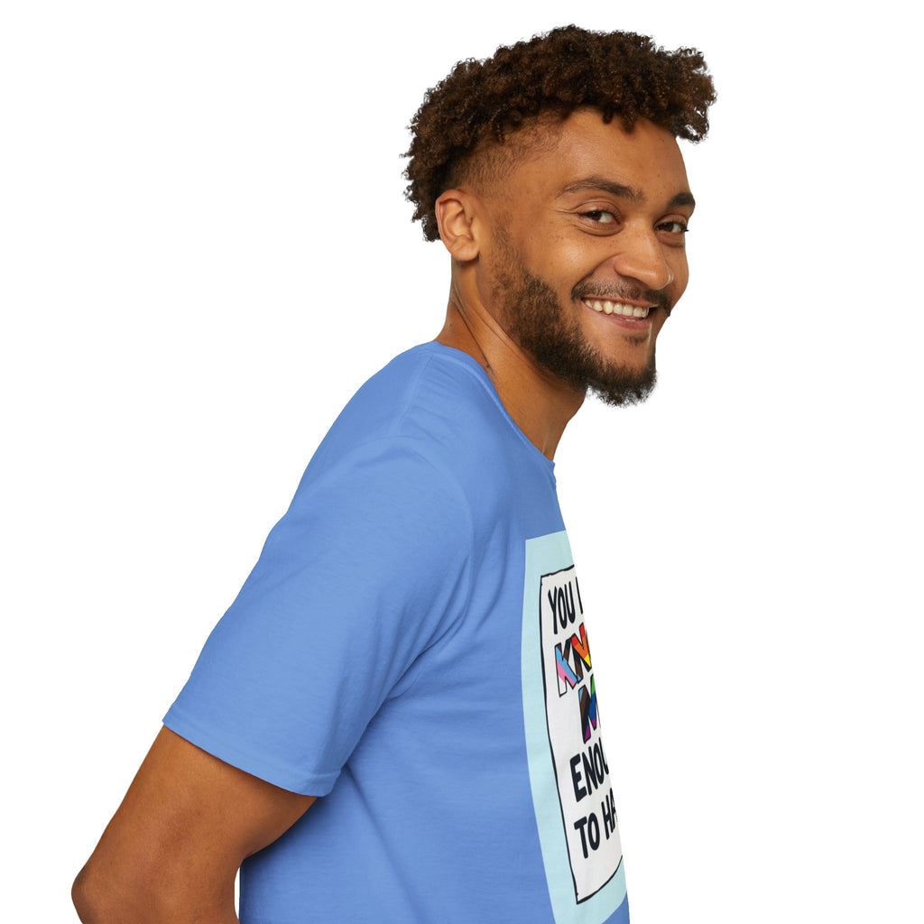 Camiseta de orgullo inclusivo "No me conoces lo suficiente como para odiarme": camiseta unisex de estilo suave para uso informal