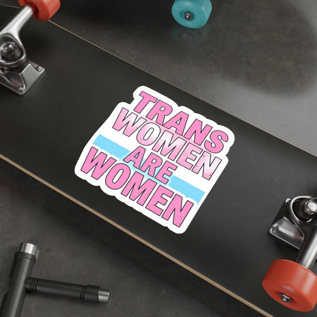 TRANS WOMEN ARE WOMEN Sticker - EqualiTees.Me