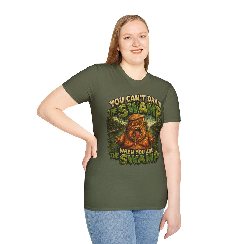 T-Shirt — "You Can't Drain the Swamp when you ARE the Swamp" Graphic Tee