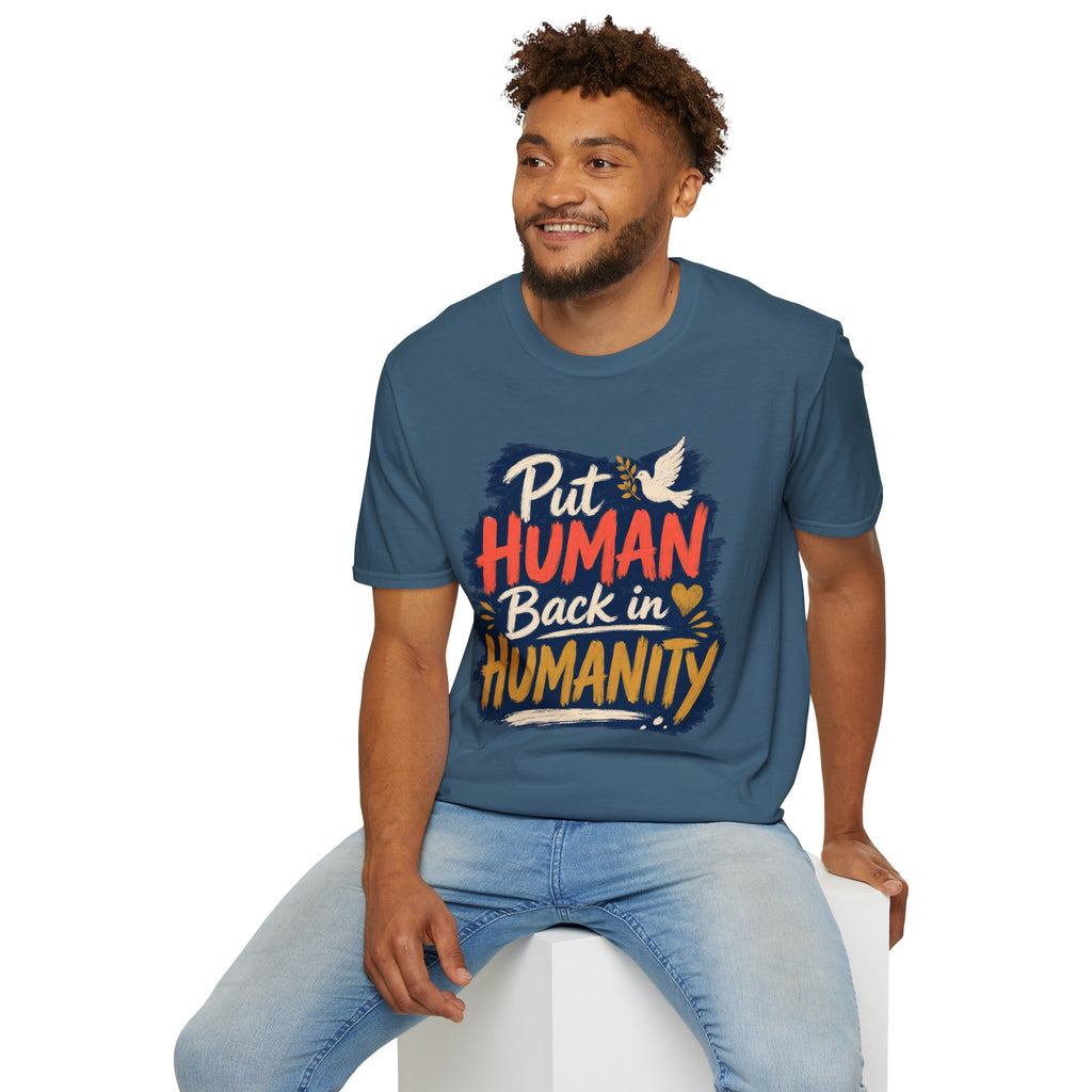 Put Human Back in Humanity T-Shirt — Inspirational Peace Dove Tee
