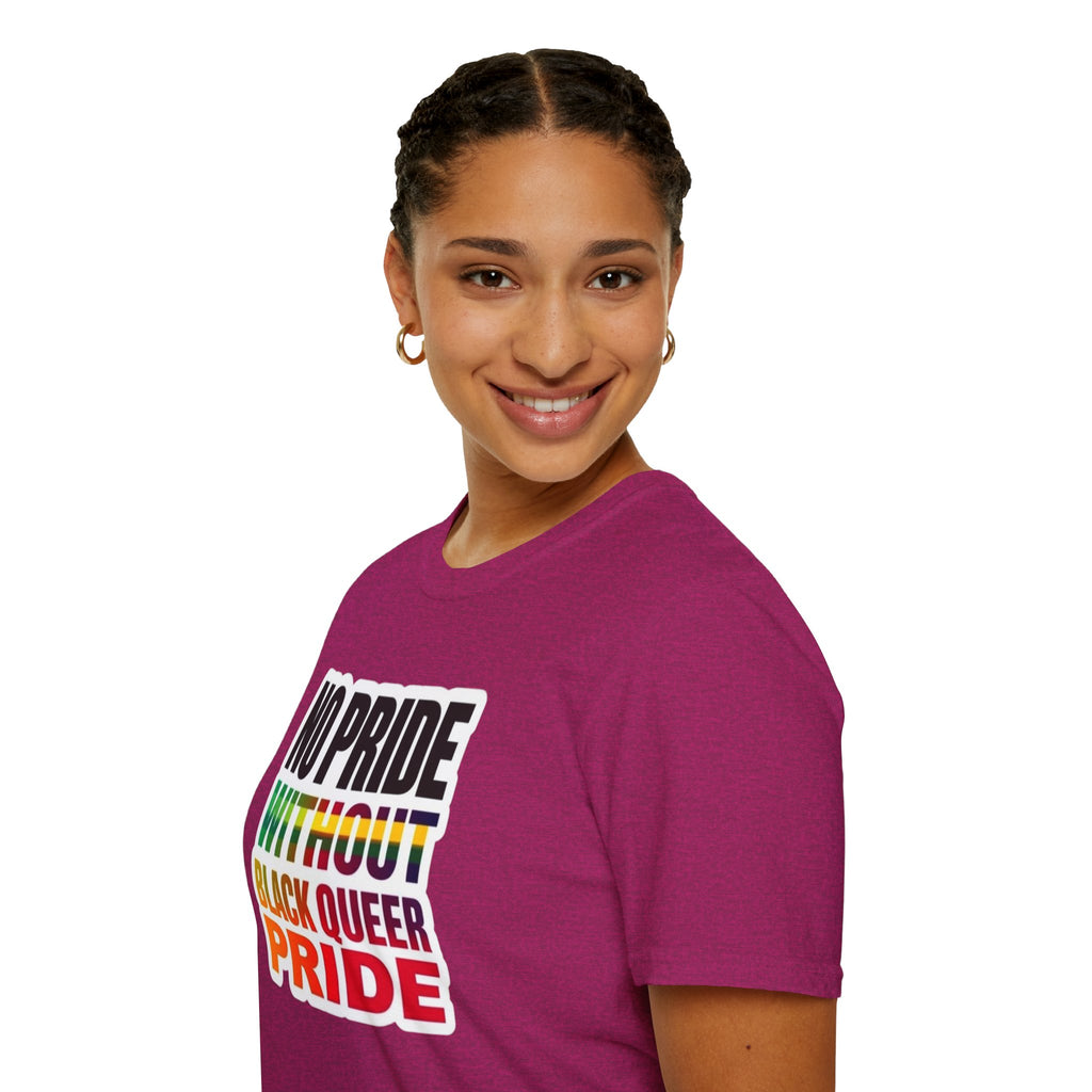 No Pride Without Black Queer Pride T-shirt