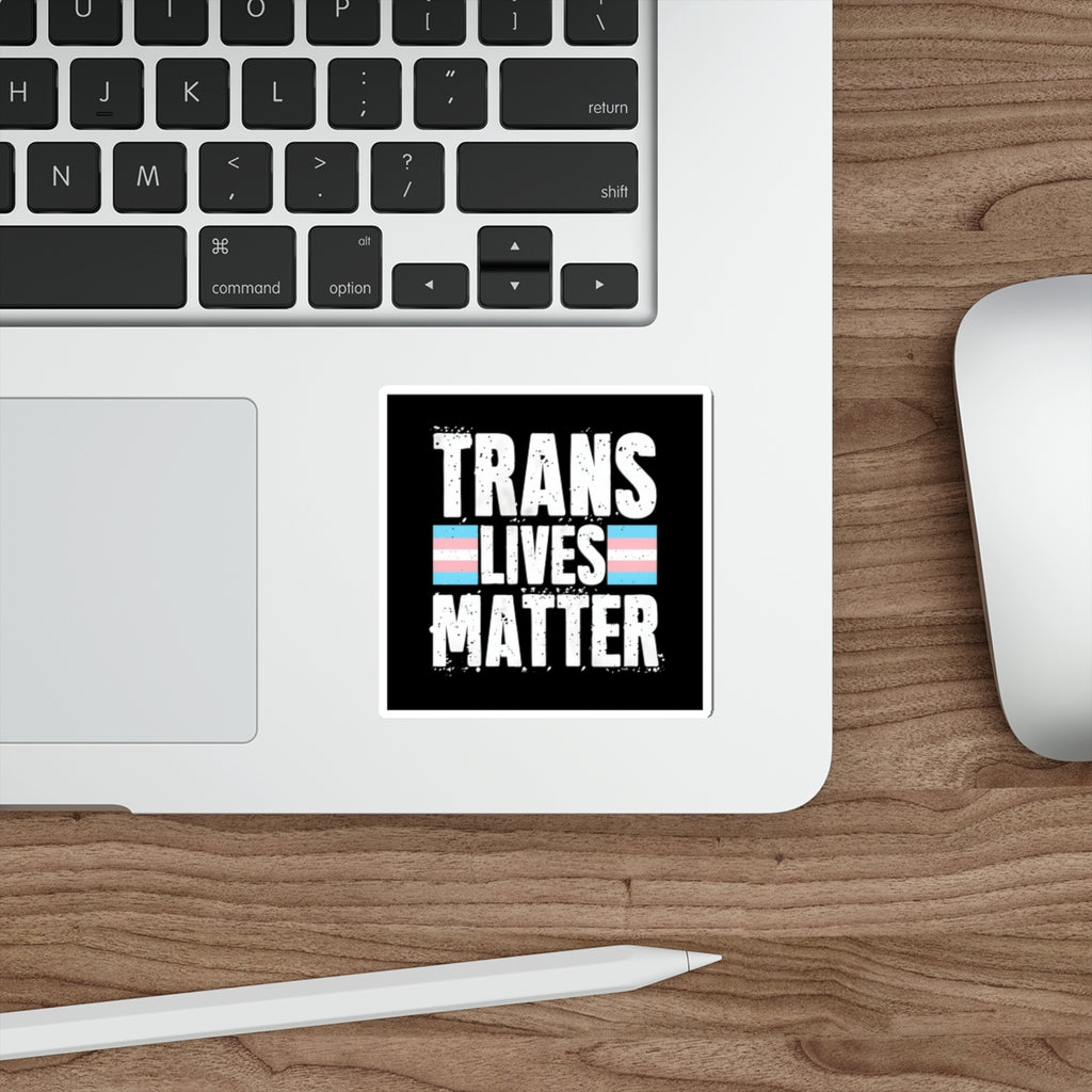 Die-Cut Stickers - Trans Lives Matter - EqualiTees.Me