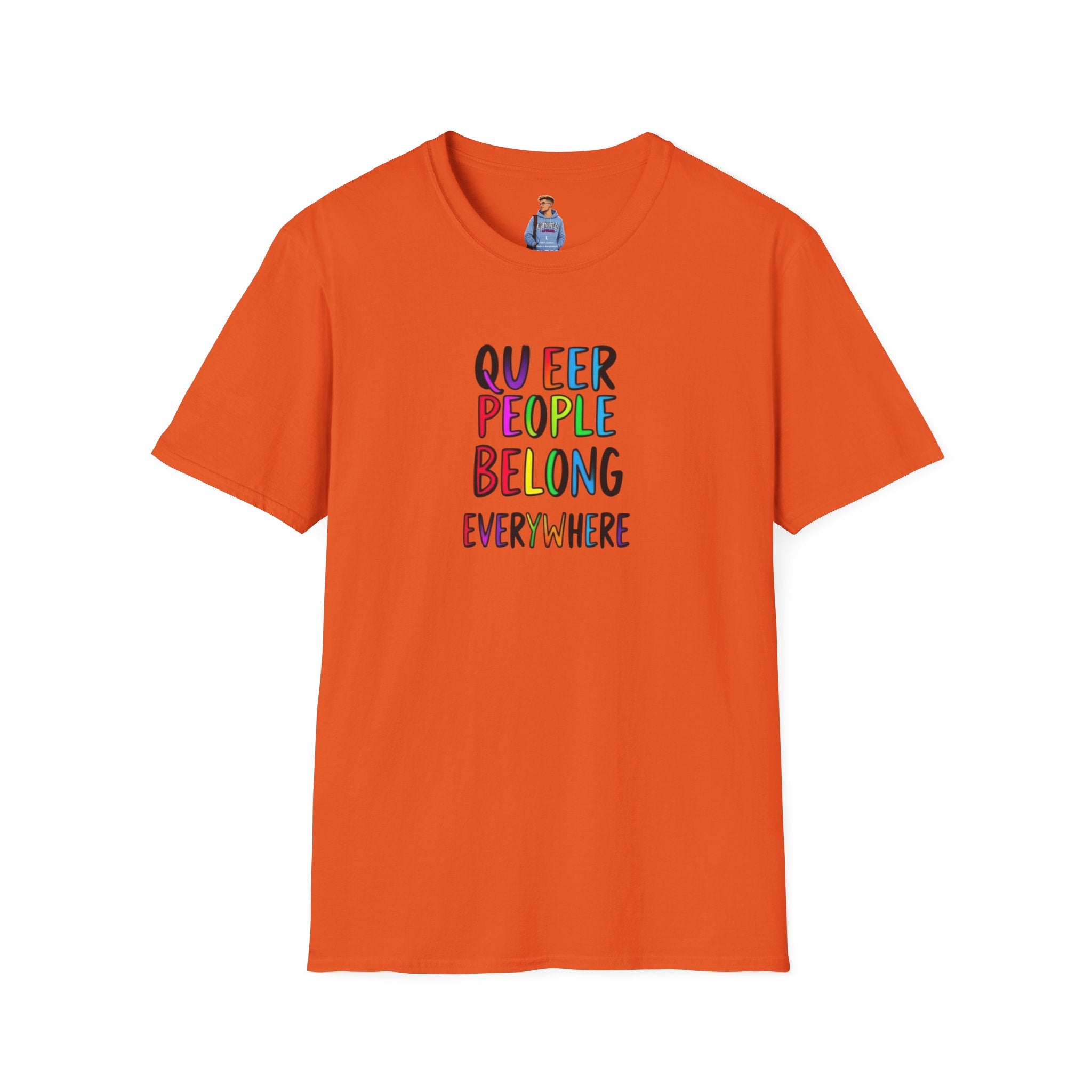 Camiseta unisex de estilo suave Queer Pride: "Las personas queer pertenecen a todas partes"