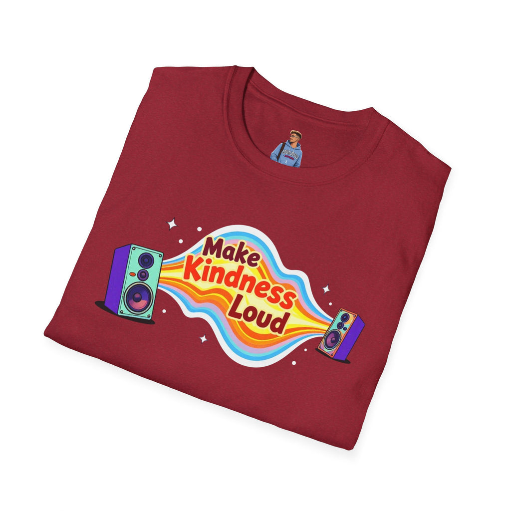 Make Kindness Loud T-Shirt