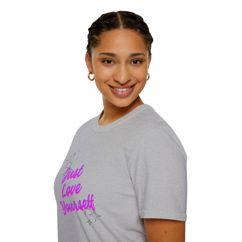 Camiseta unisex de estilo suave "Just Love Yourself": camiseta motivacional para el amor propio