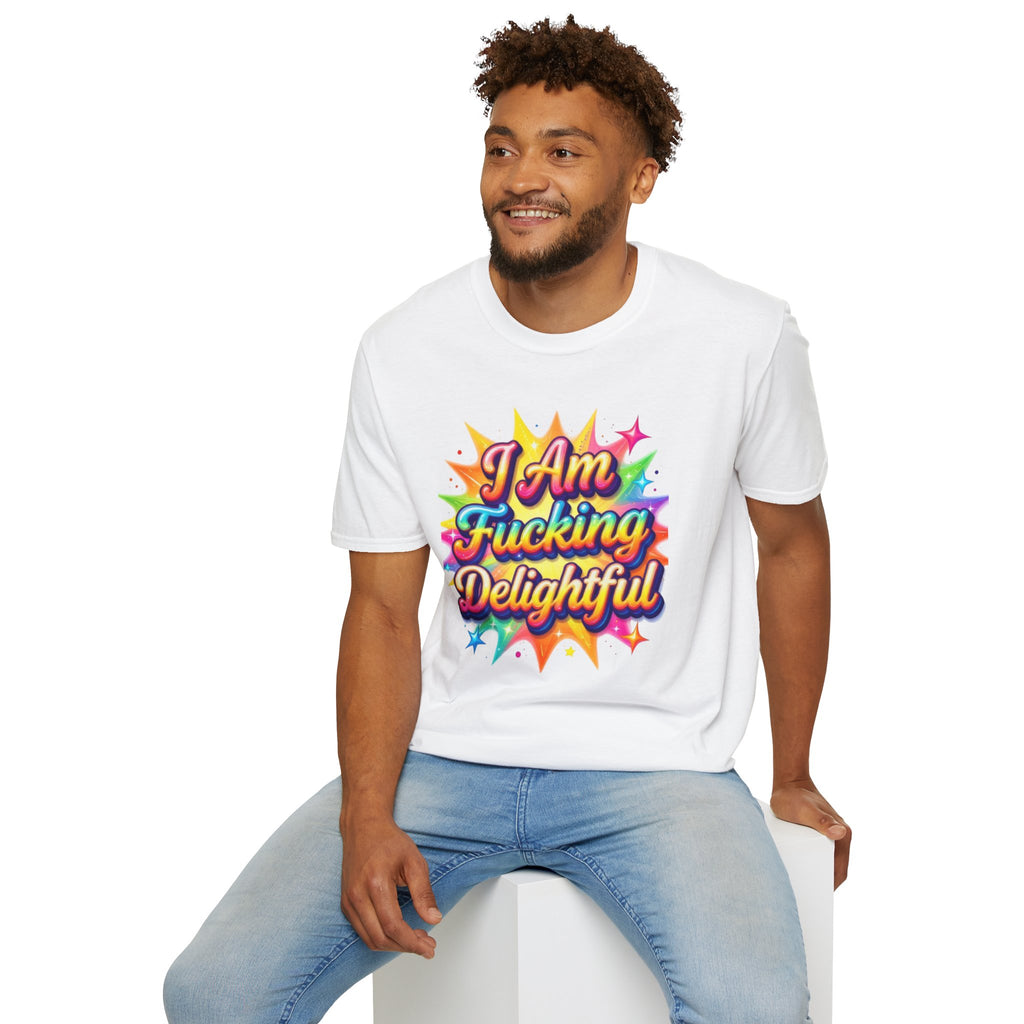 I Am Fucking Delightful T-Shirt - Bold Rainbow Self-Love Graphic Tee
