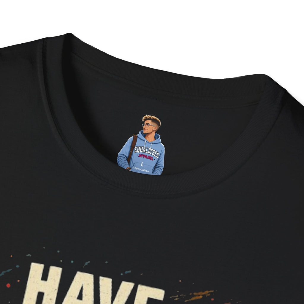 Always Have Been Always Will Be T-Shirt