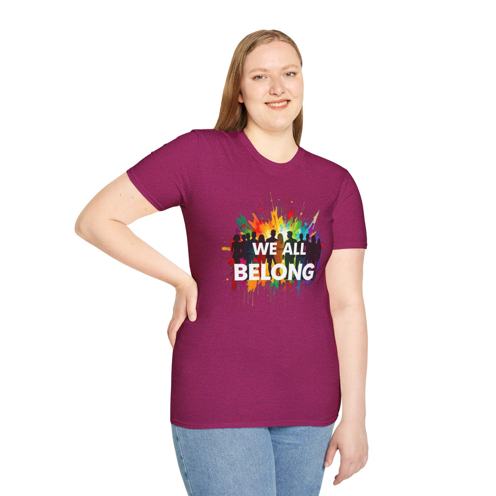 We All Belong Unisex Softstyle T-Shirt - Colorful Pride Tee