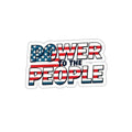 Power to the People Flag Die Cut Sticker - EqualiTees.Me