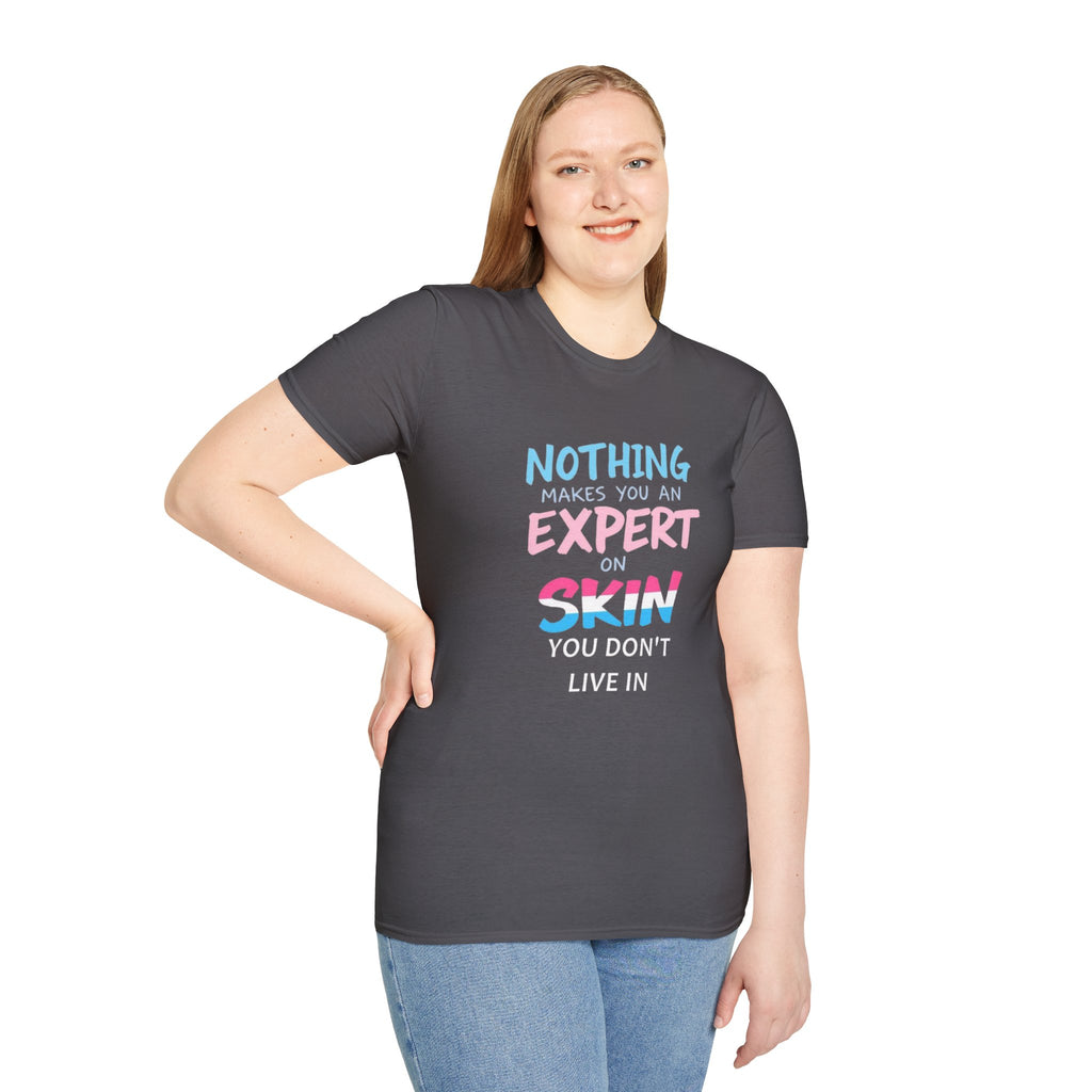 Know Your Own Skin T-Shirt