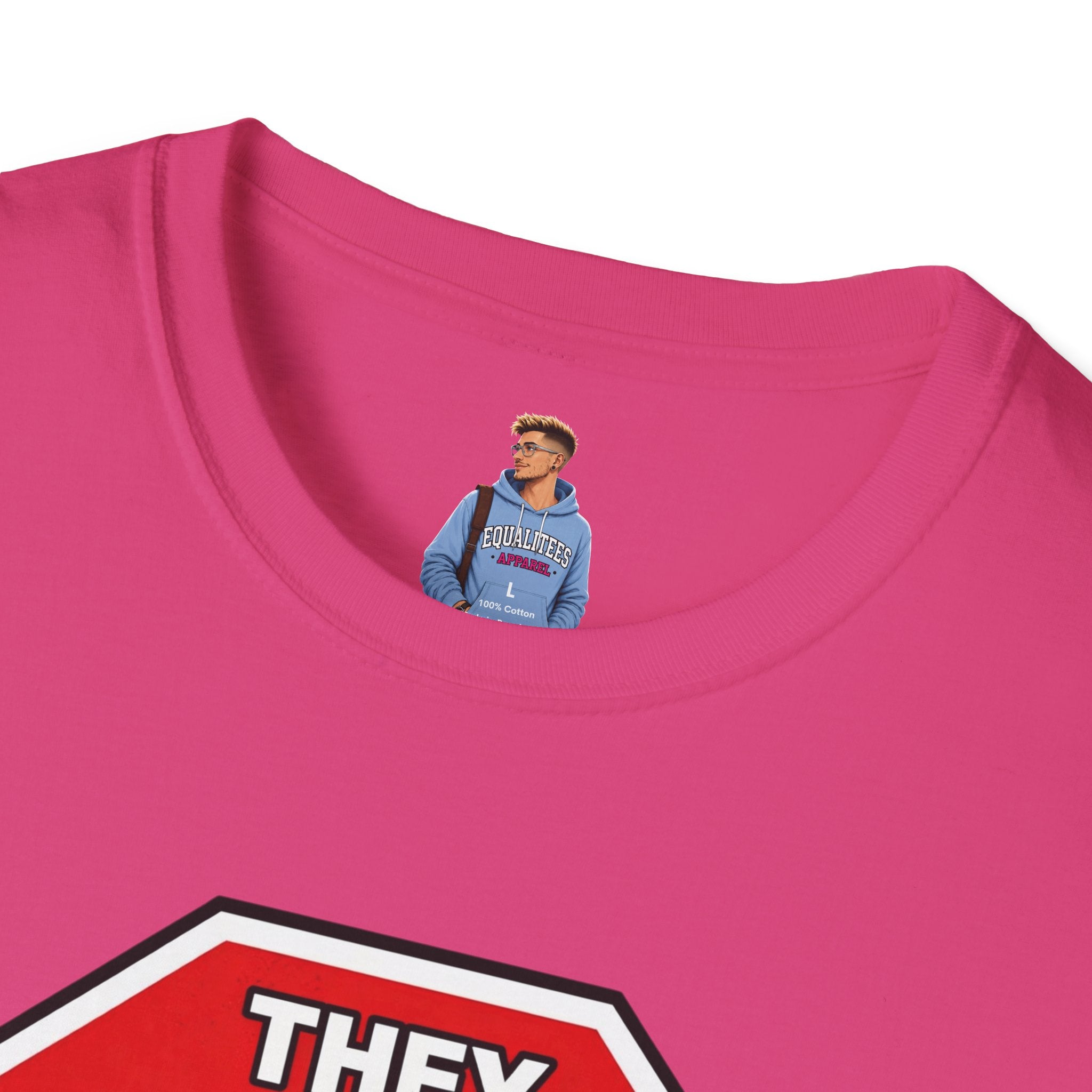 They Said Stop You Will Stop T-Shirt - Consent Awareness