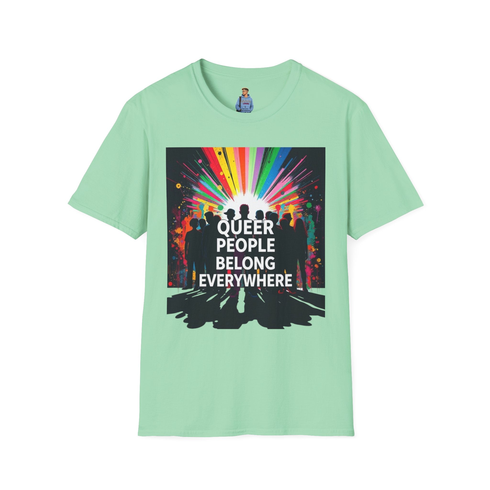 Unisex Softstyle T-Shirt - 'Queer People Belong Everywhere' Pride Graphic Tee