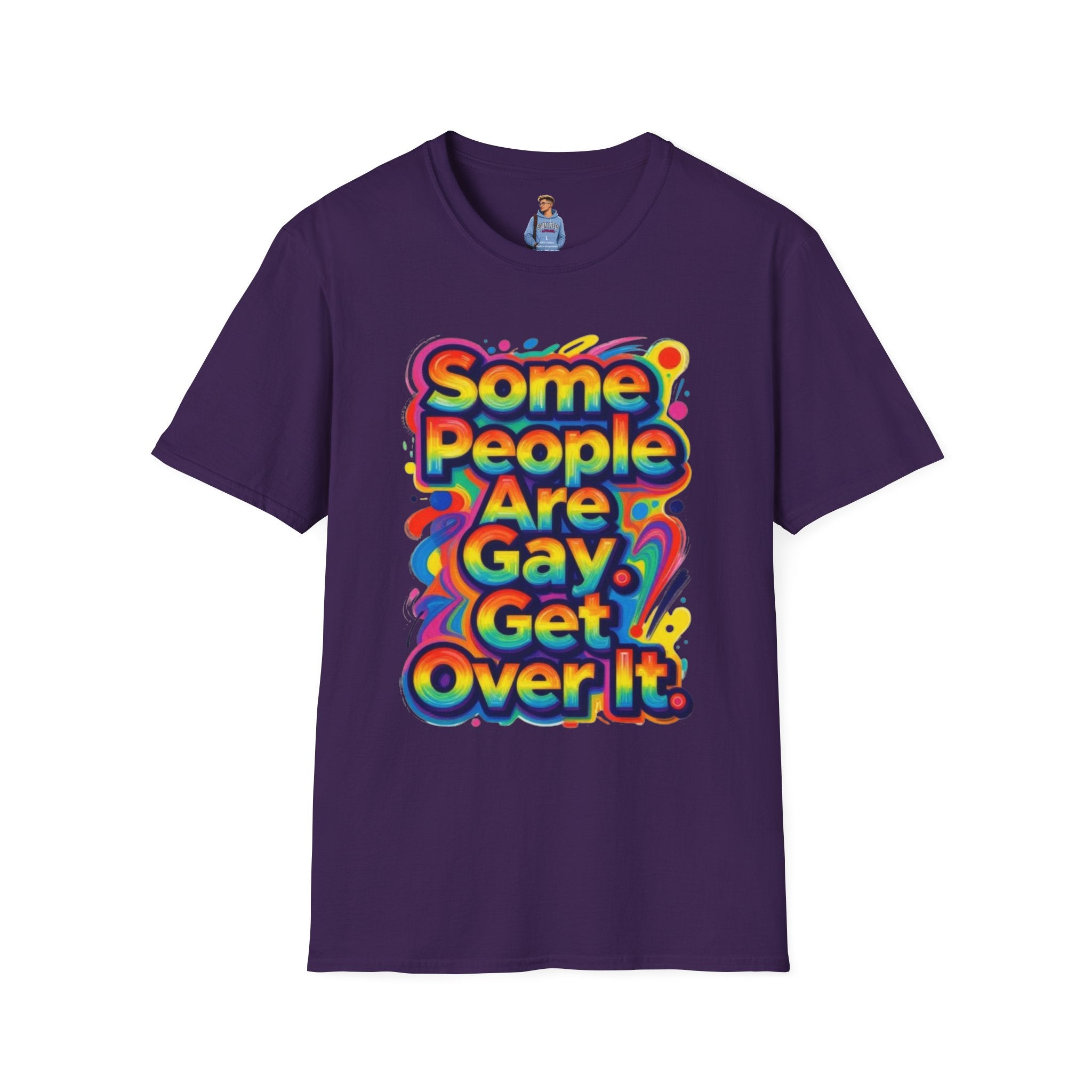 Some People Are Gay Get Over It T-Shirt — Rainbow Pride Statement Tee