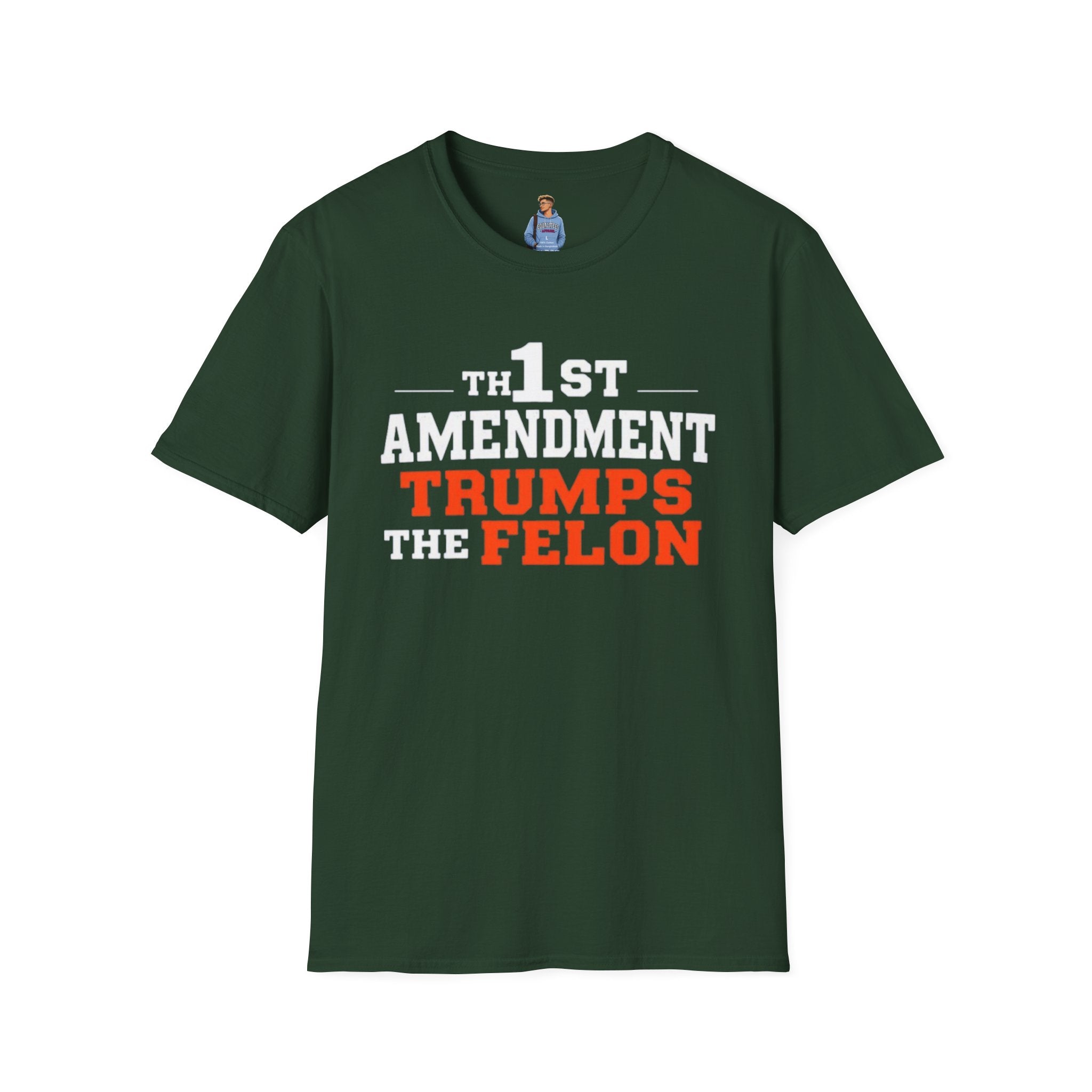 1st Amendment Trumps the Felon T-Shirt