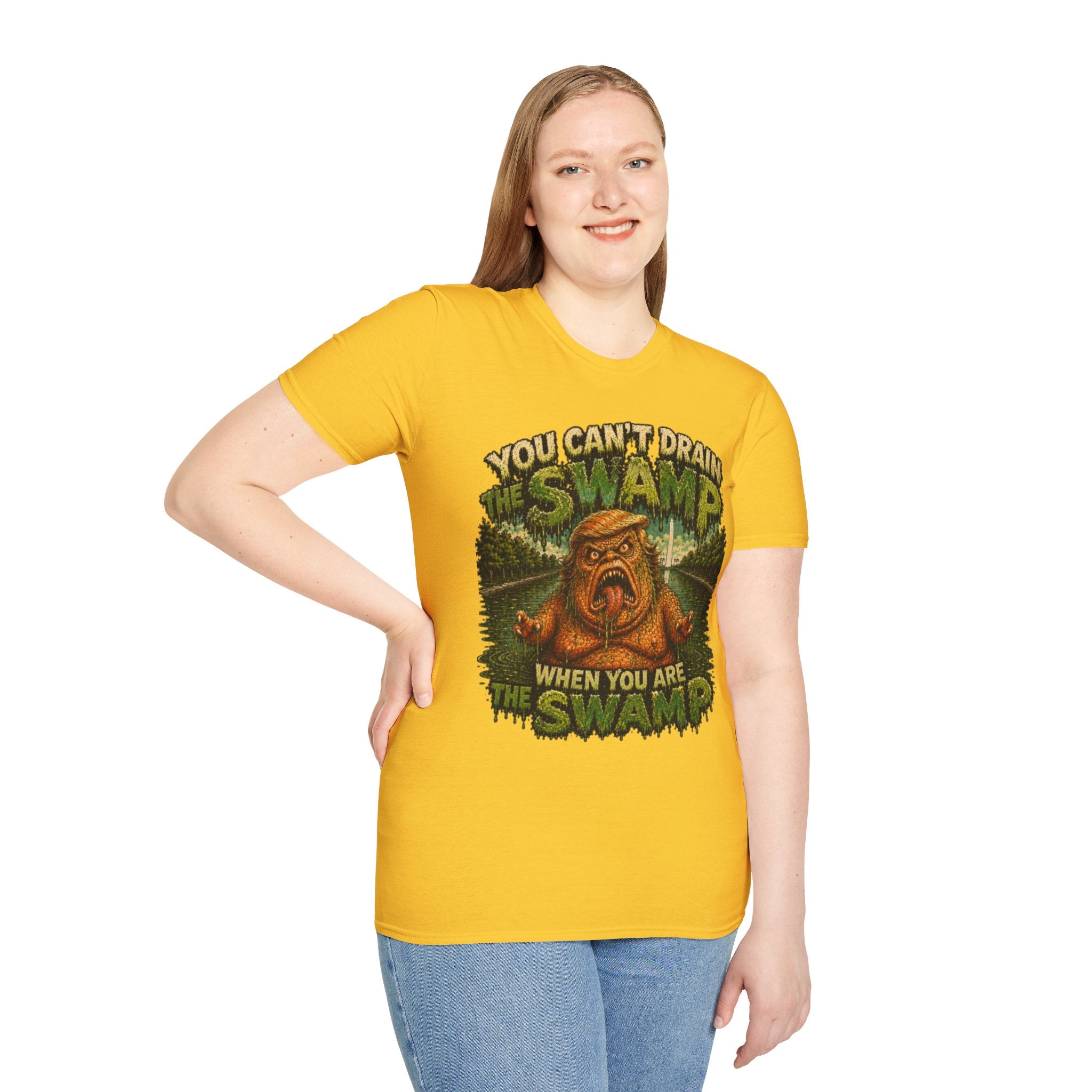 T-Shirt — "You Can't Drain the Swamp when you ARE the Swamp" Graphic Tee