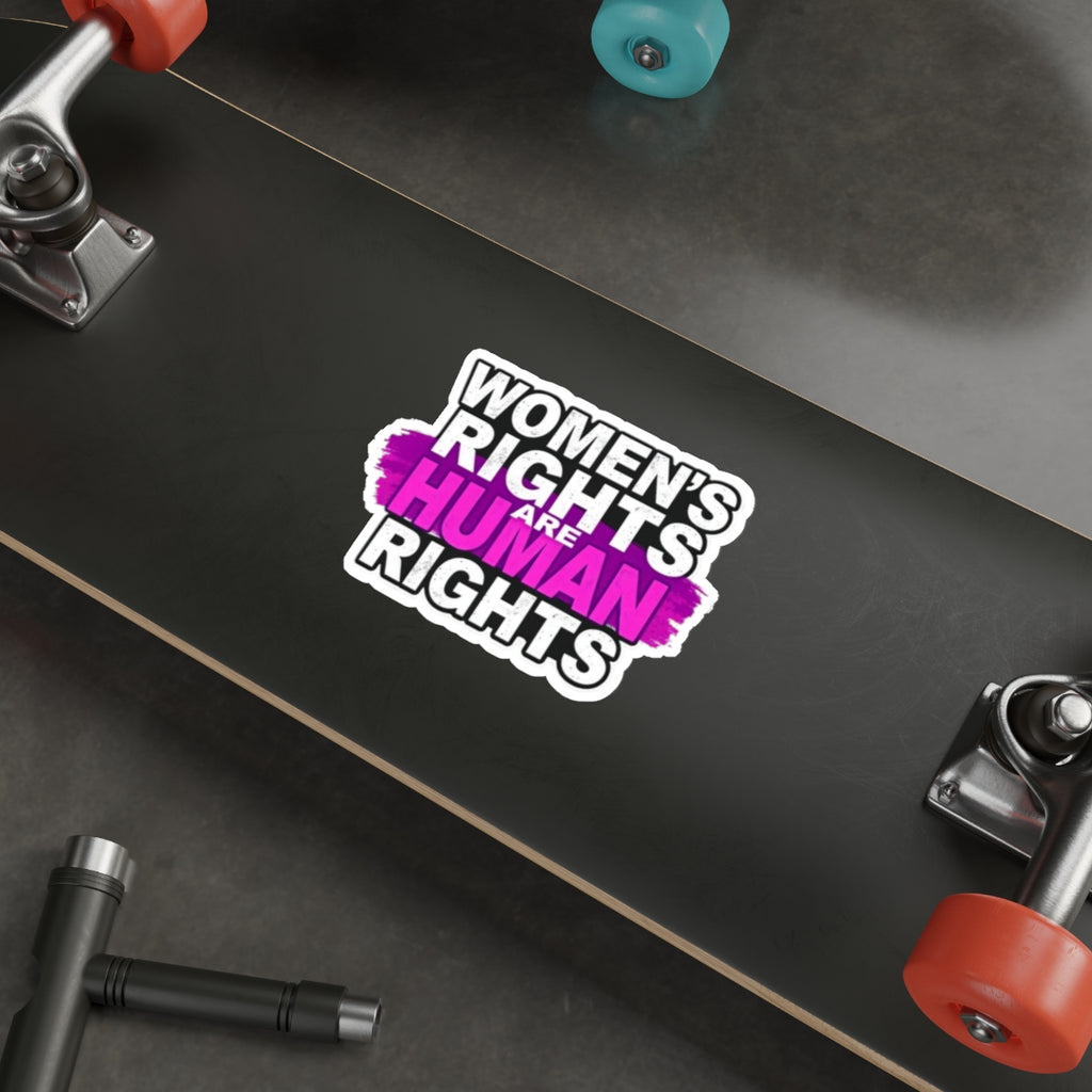 Die-Cut Stickers - WOMEN'S RIGHTS ARE HUMAN RIGHTS - EqualiTees.Me
