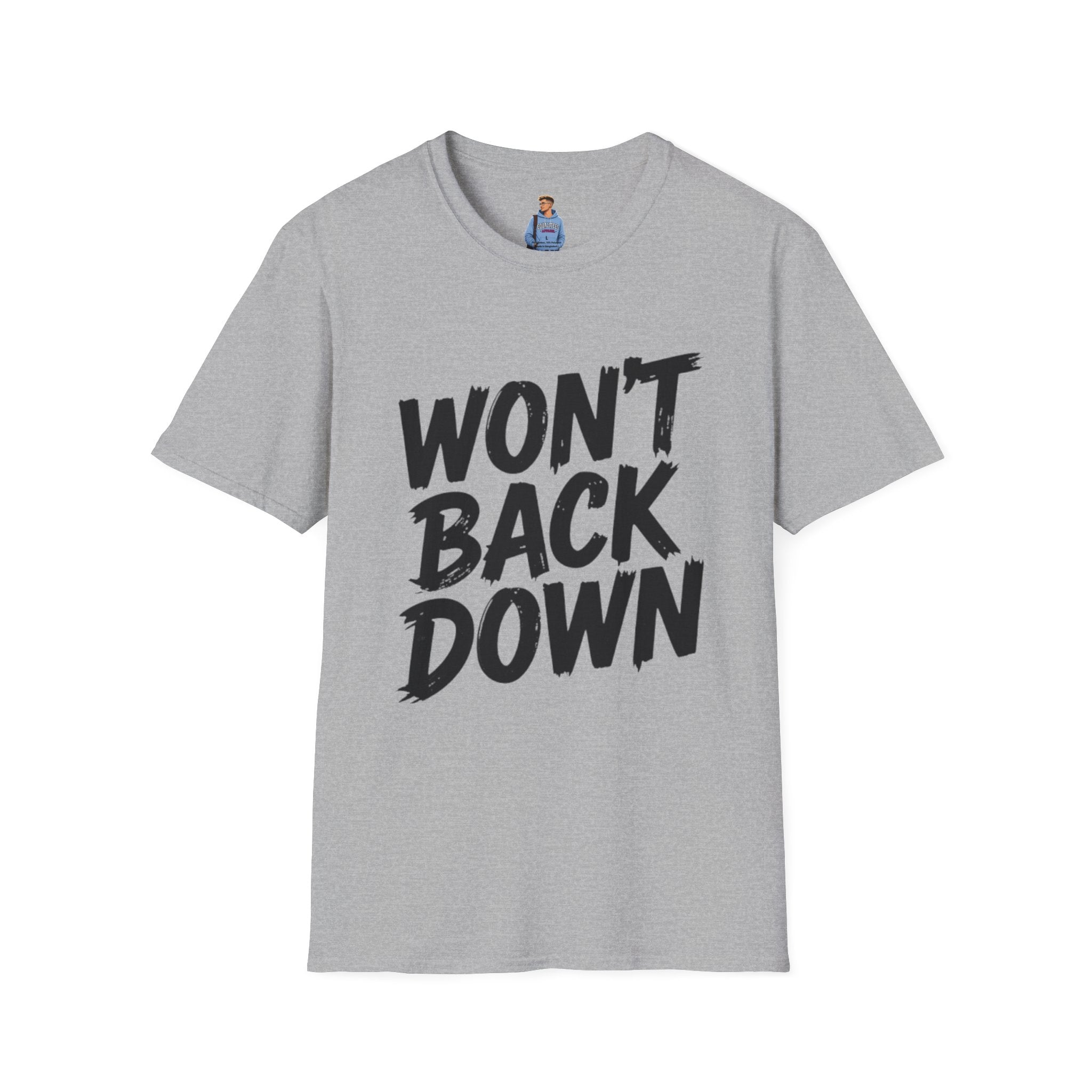 Won't Back Down Protest T-Shirt