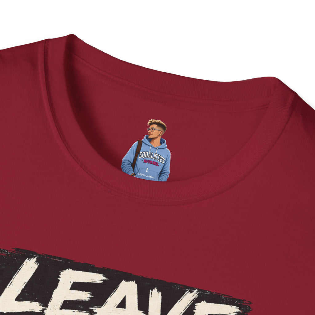 T-Shirt — "Leave Black People Alone" Social Justice Statement Tee