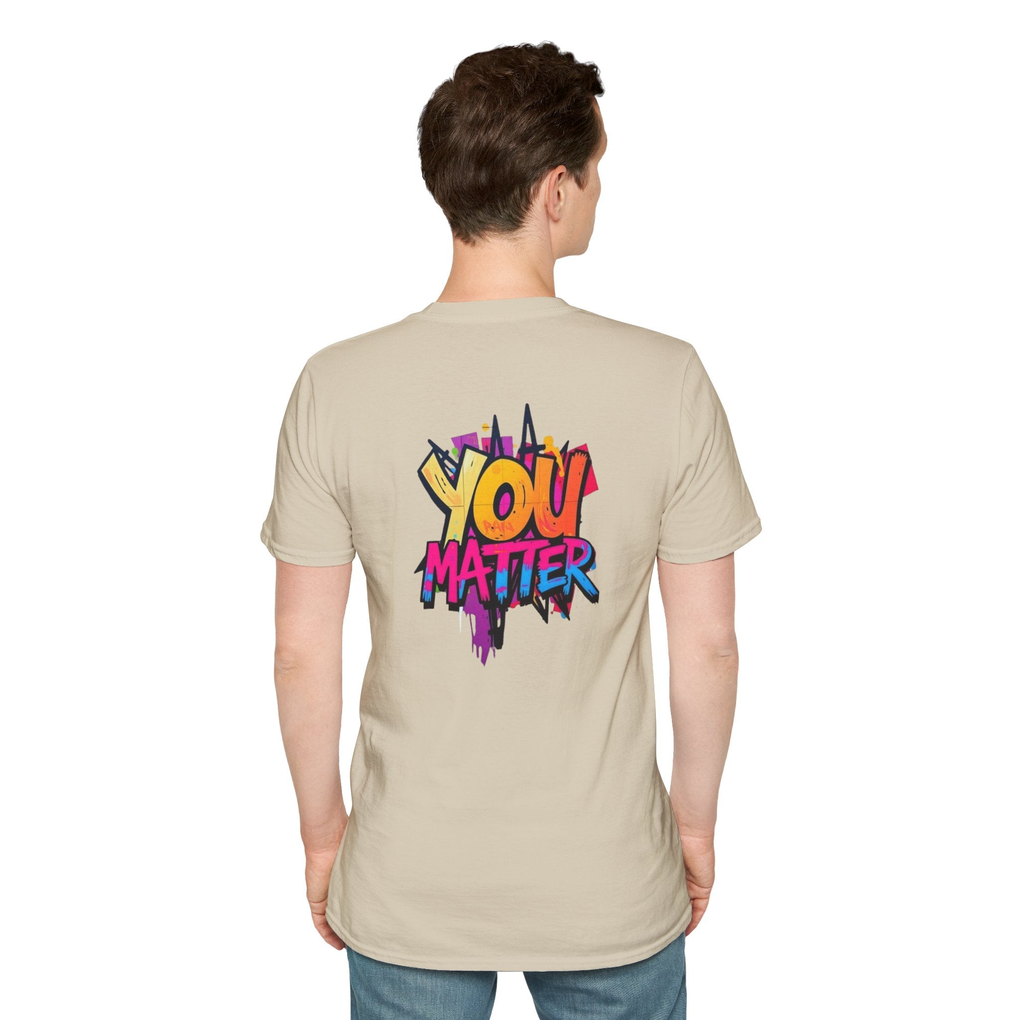 You Matter, You Are Enough T-shirt