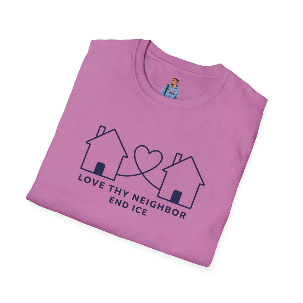 Love Thy Neighbor END ICE T-Shirt