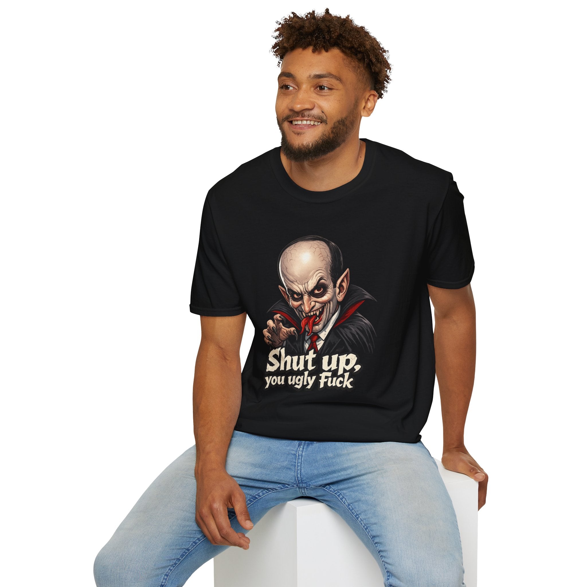 “Shut up, you ugly fuck” Funny graphic tee