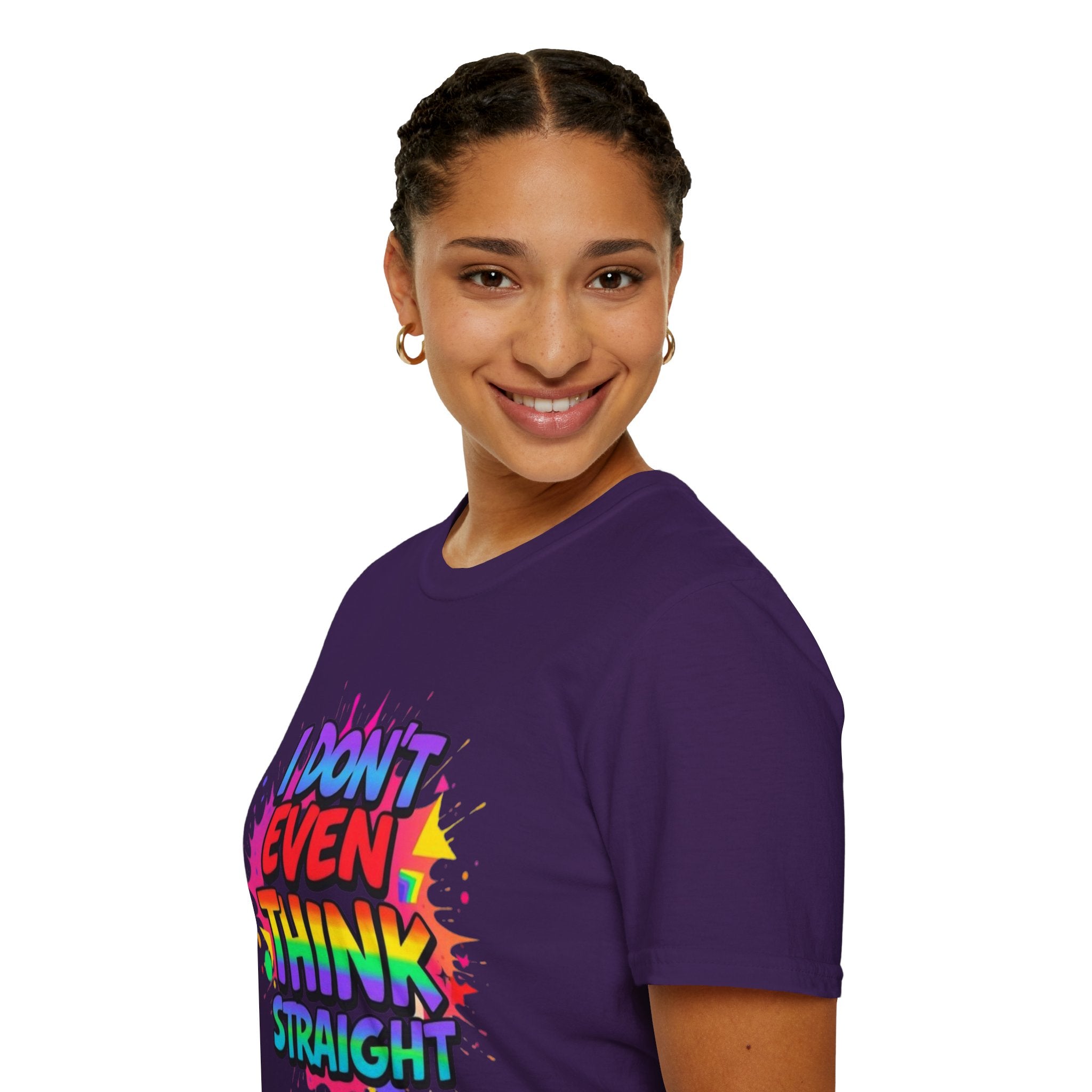 I Don't Even Think Straight T-Shirt