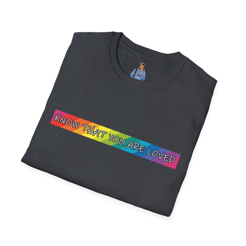 Know That You Are Loved Unisex Softstyle T-Shirt