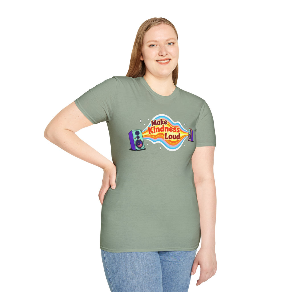 Make Kindness Loud T-Shirt