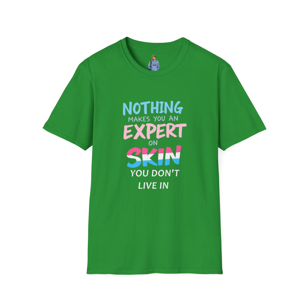 Know Your Own Skin T-Shirt