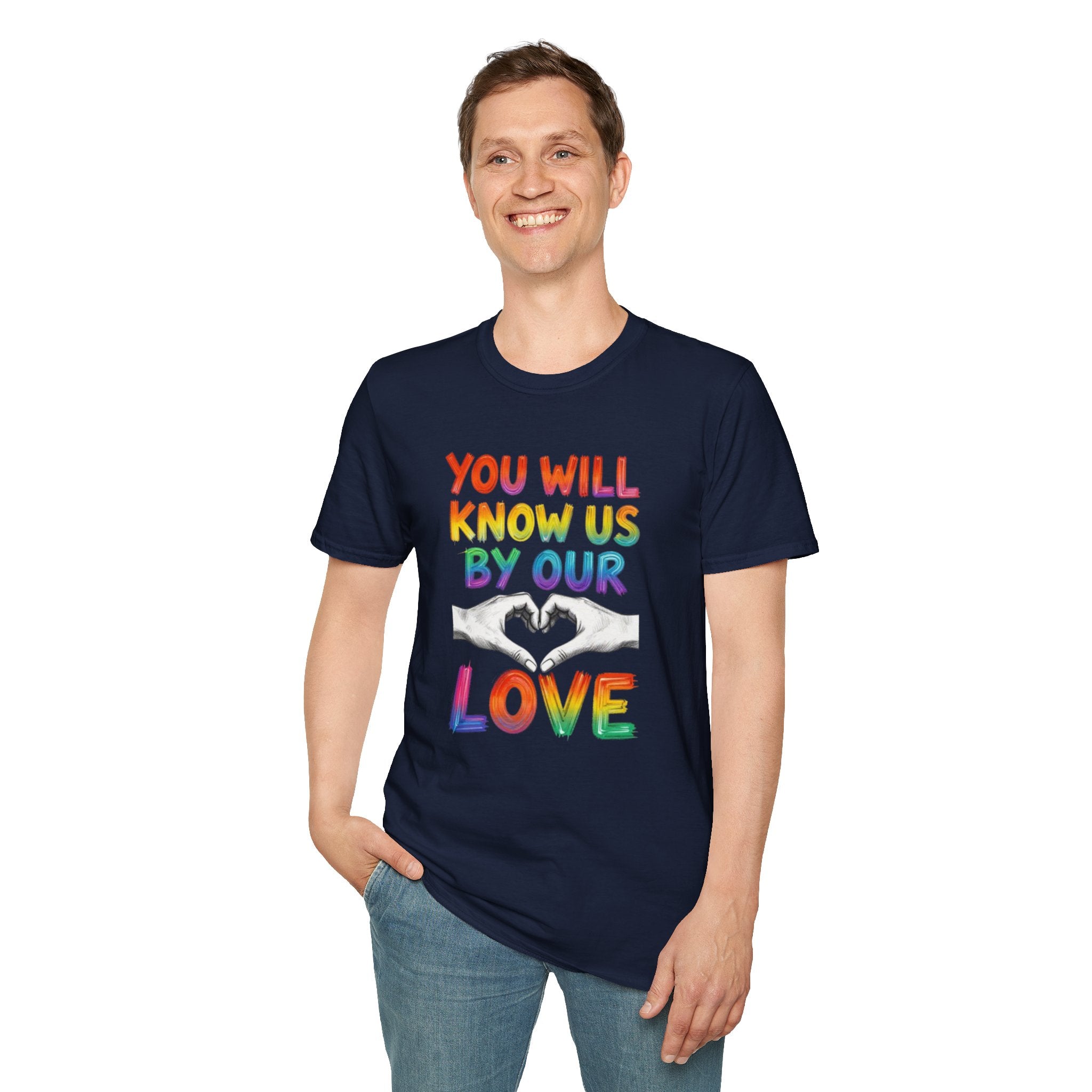 Know Us By Our Love T-Shirt