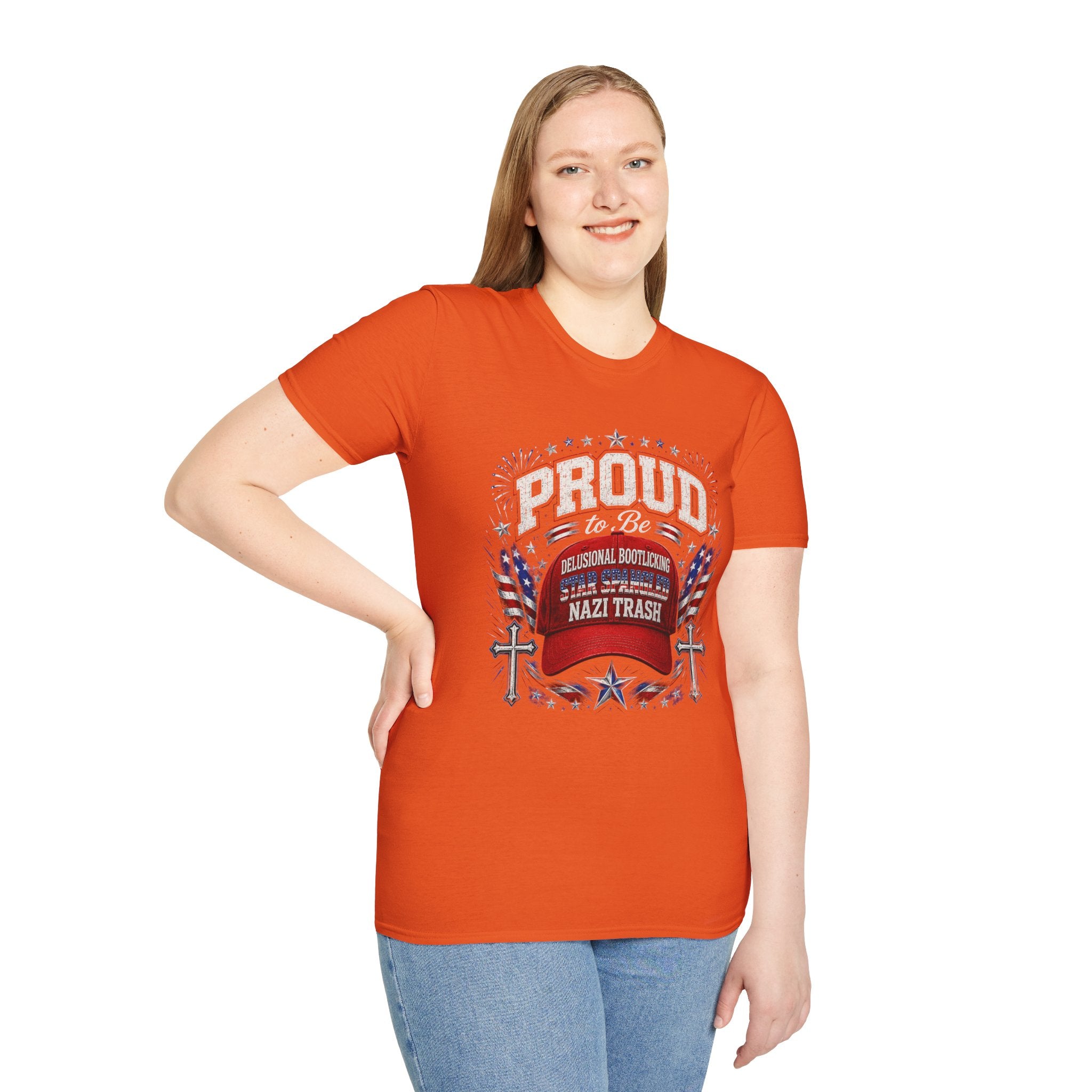 Star Spangled Awesome Graphic Tee ("Proud to Be Delusional Bootlicking Nazi Trash")