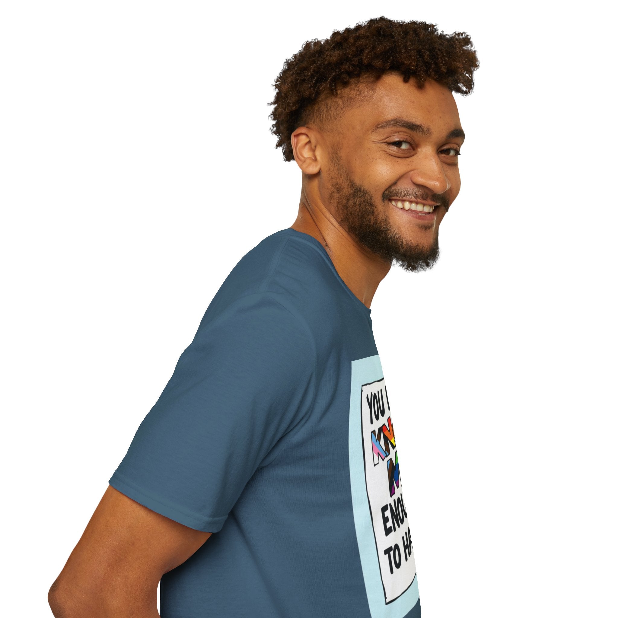Camiseta de orgullo inclusivo "No me conoces lo suficiente como para odiarme": camiseta unisex de estilo suave para uso informal