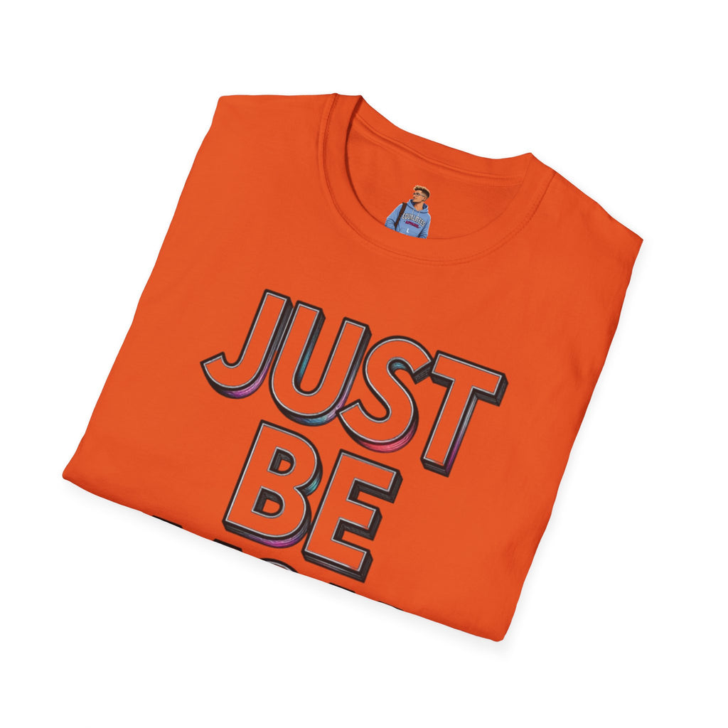 Just Be You T-Shirt — Inspirational Minimalist Graphic Tee