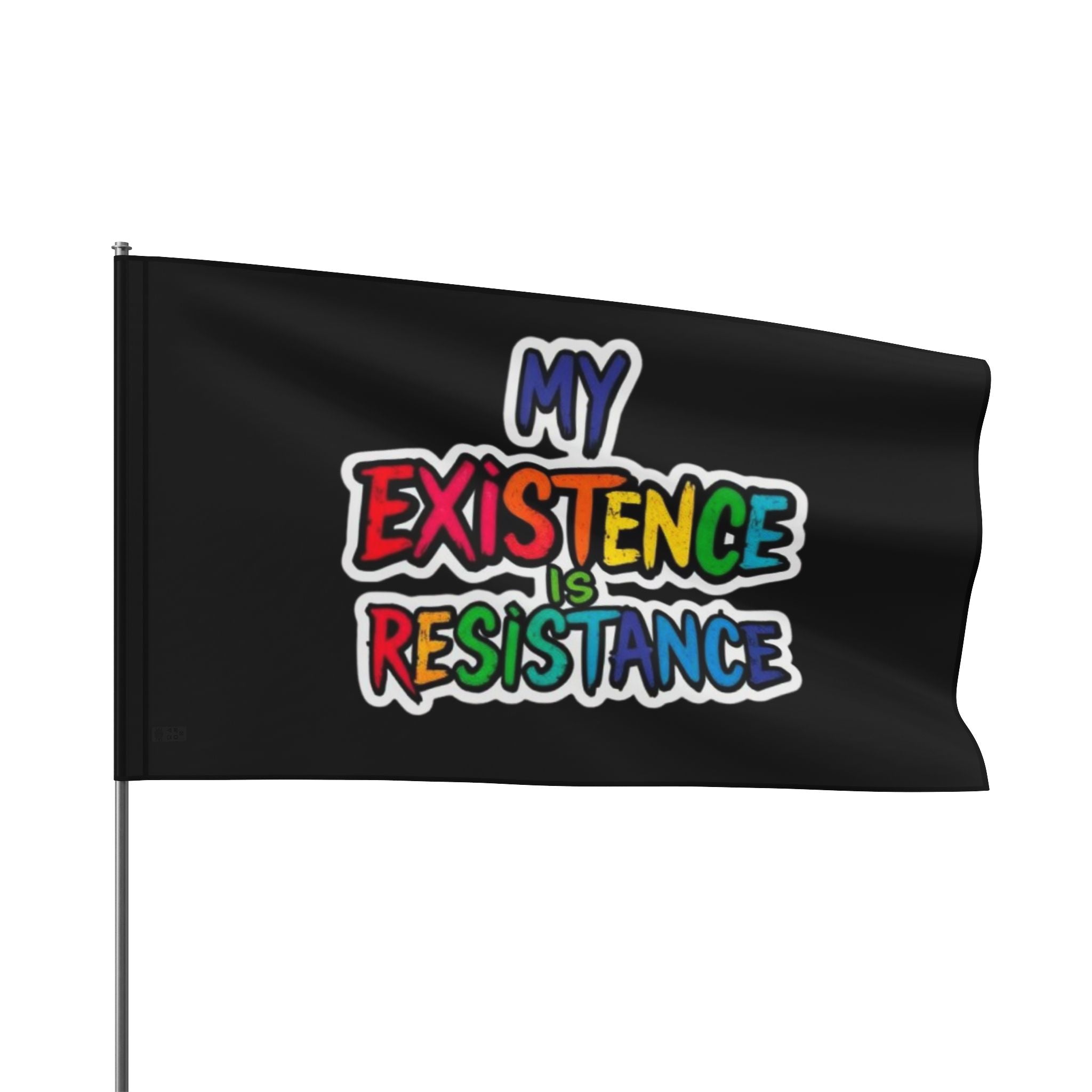 My Existence is Resistance Rainbow Pride Flag - EqualiTees.Me
