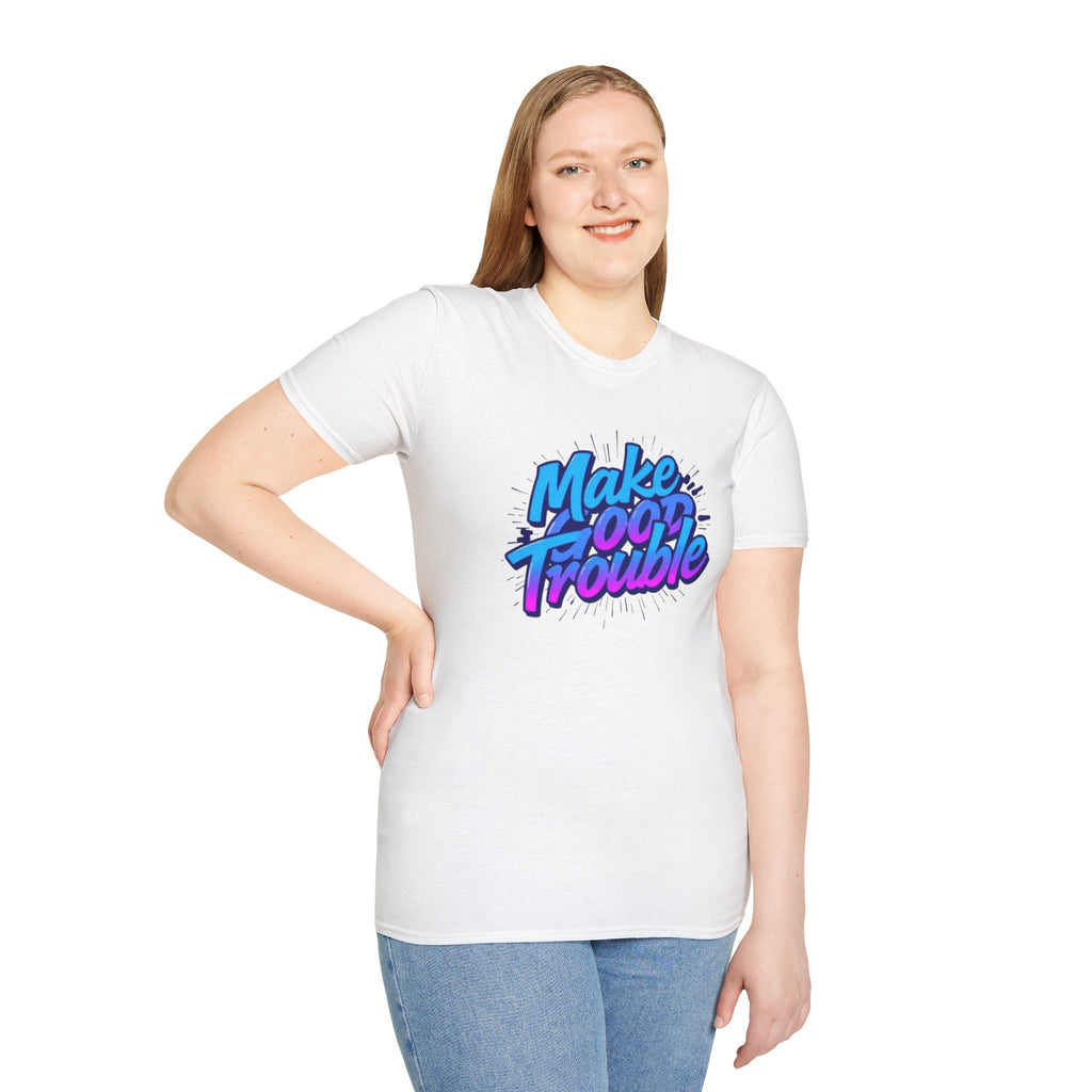 Make Good Trouble Blue Graphic Unisex T-Shirt - Fun & Bold Design for Everyday Wear