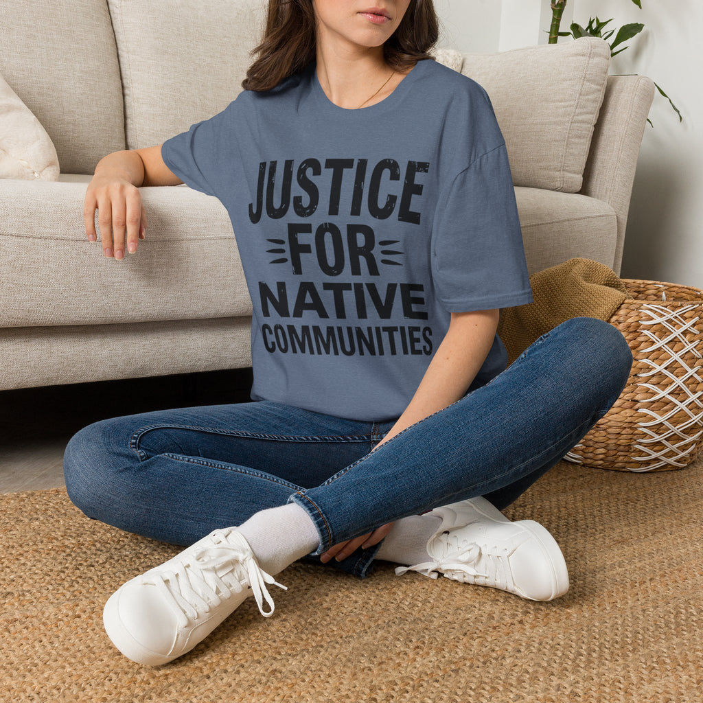 Justice for Native Communities Tee