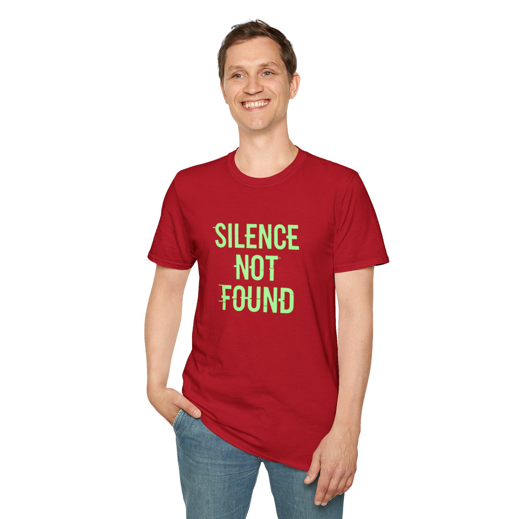 Silence Not Found T-Shirt