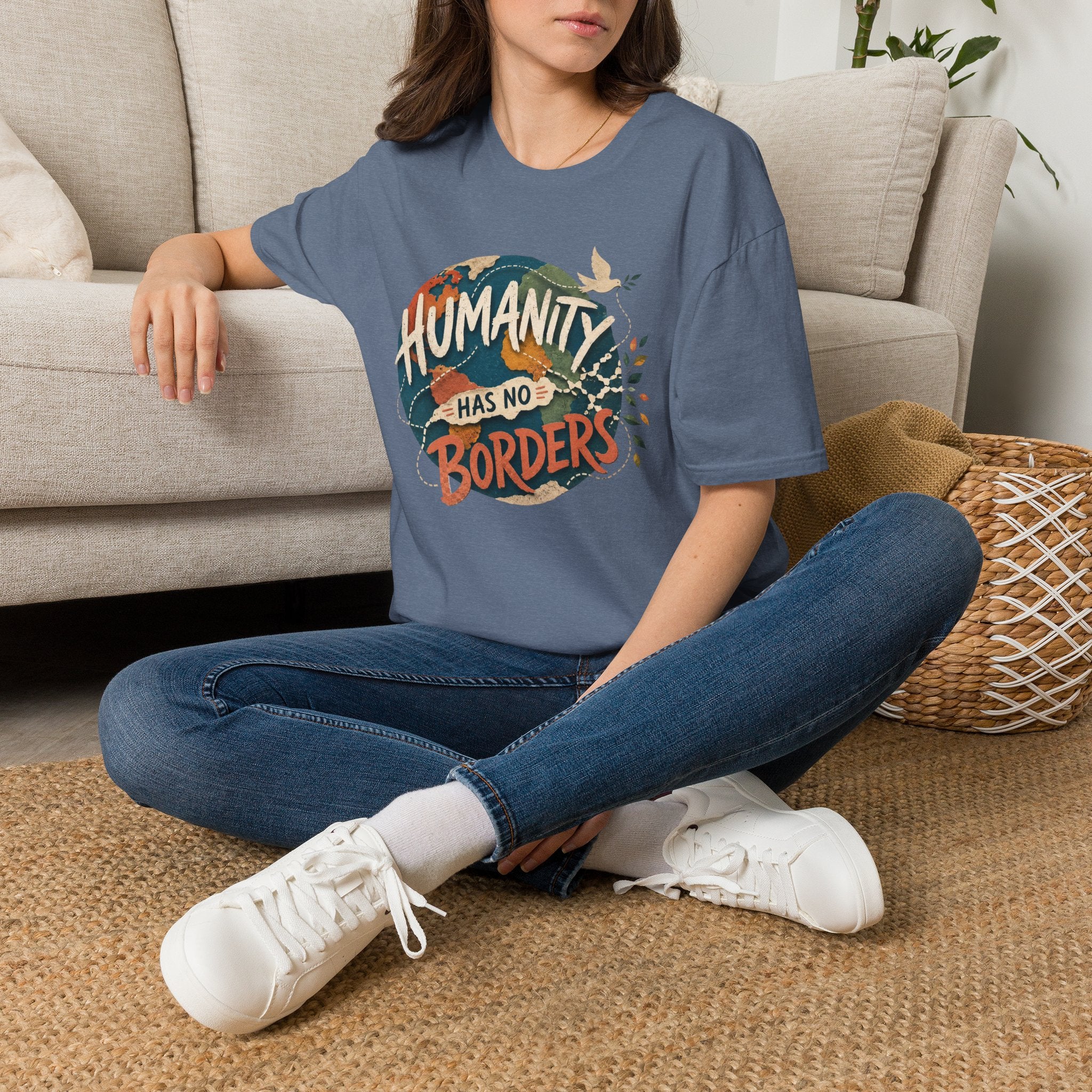 Humanity Has No Borders T-Shirt — Earth & Peace Graphic Tee