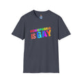 Homophobia is Gay - Pride T-Shirt for LGBTQ+ Pride