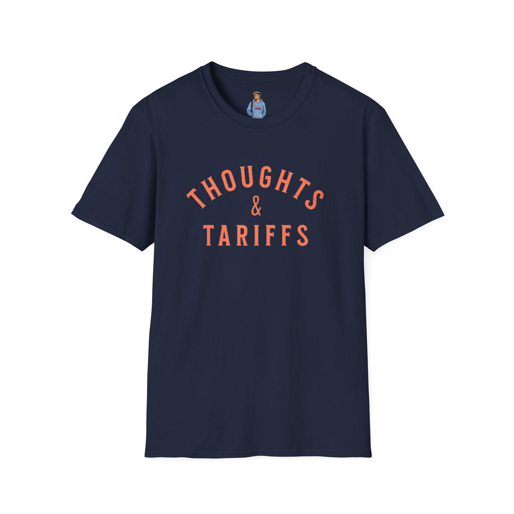 Camiseta unisex Softstyle de Thoughts &amp; Tariffs -