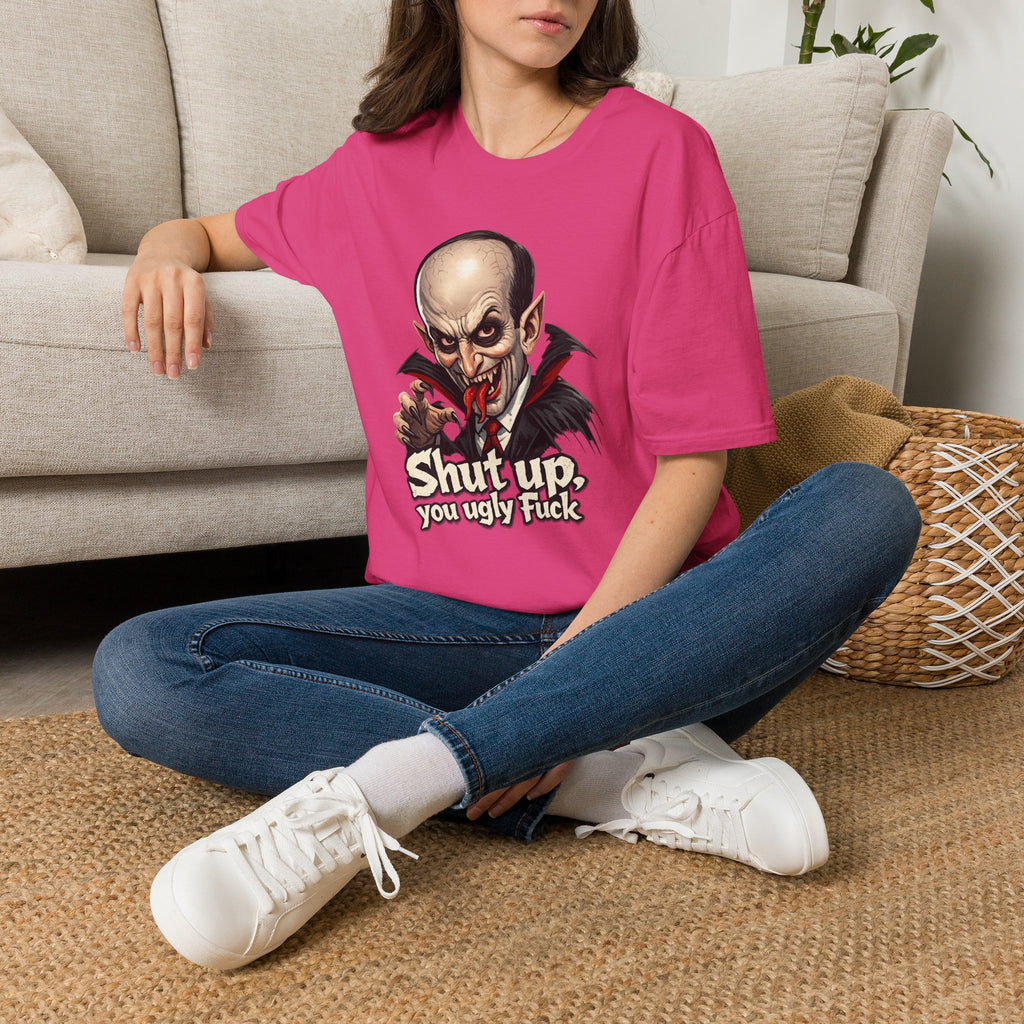 “Shut up, you ugly fuck” Funny graphic tee