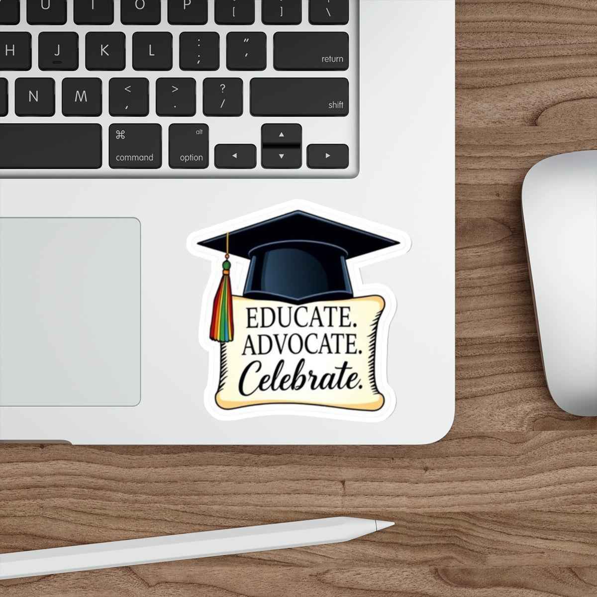 Graduation Celebration Die-Cut Stickers - Educate Advocate Celebrate