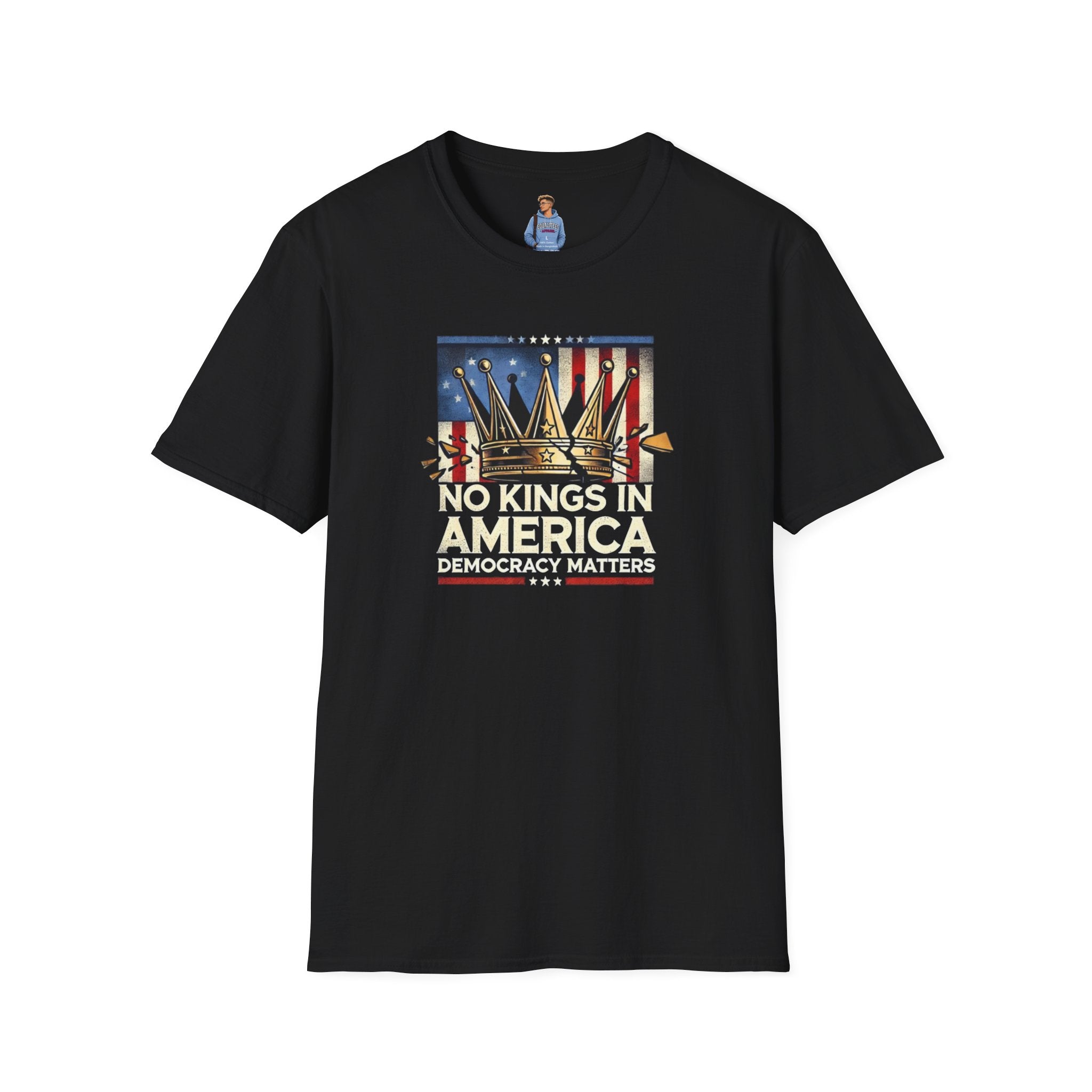 No Kings in America-Democracy Matters  Unisex Softstyle T-Shirt