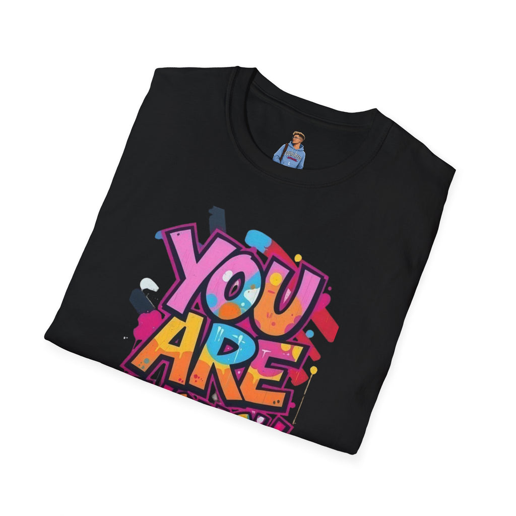You Matter, You Are Enough T-shirt