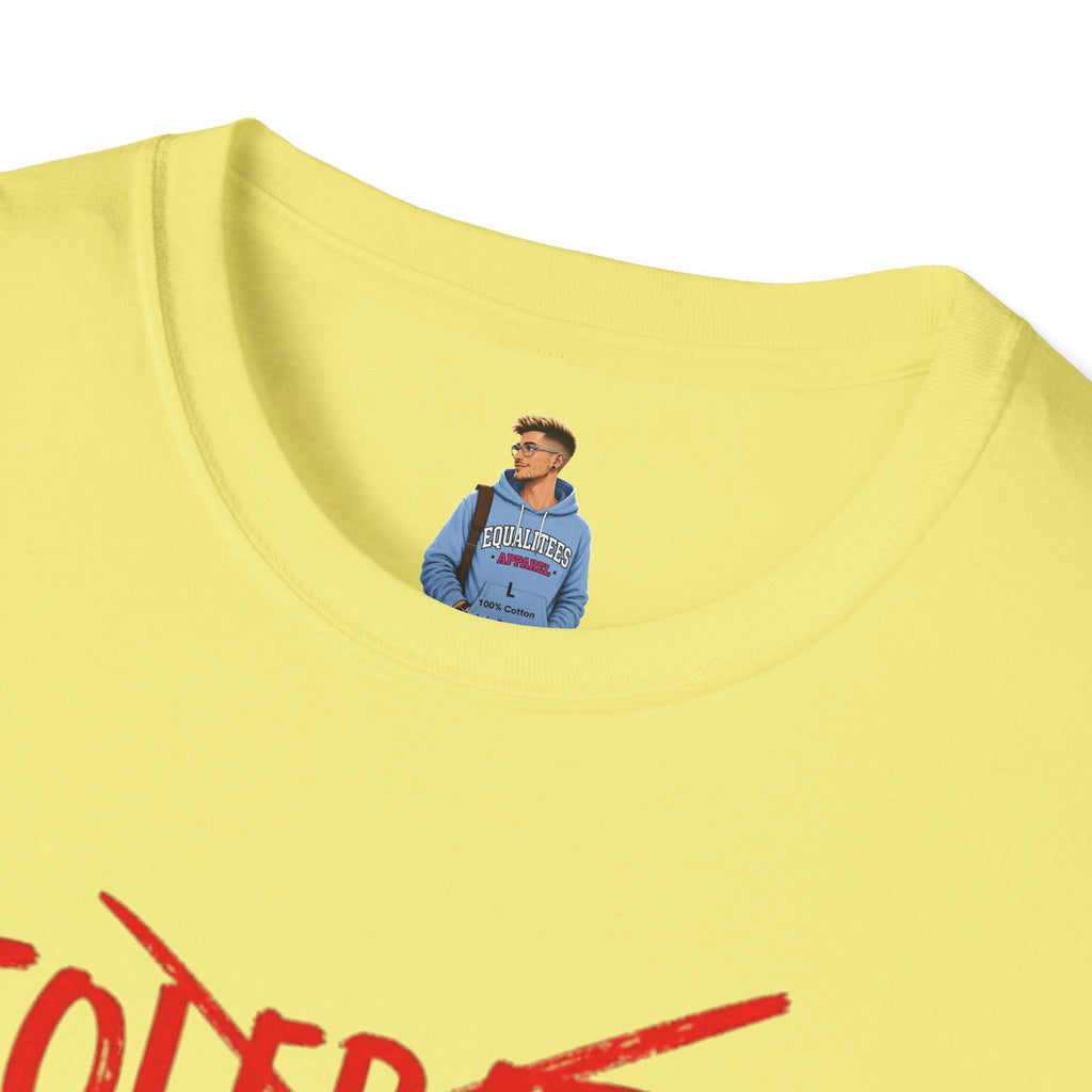 Not Tolerated. Celebrated. T-Shirt