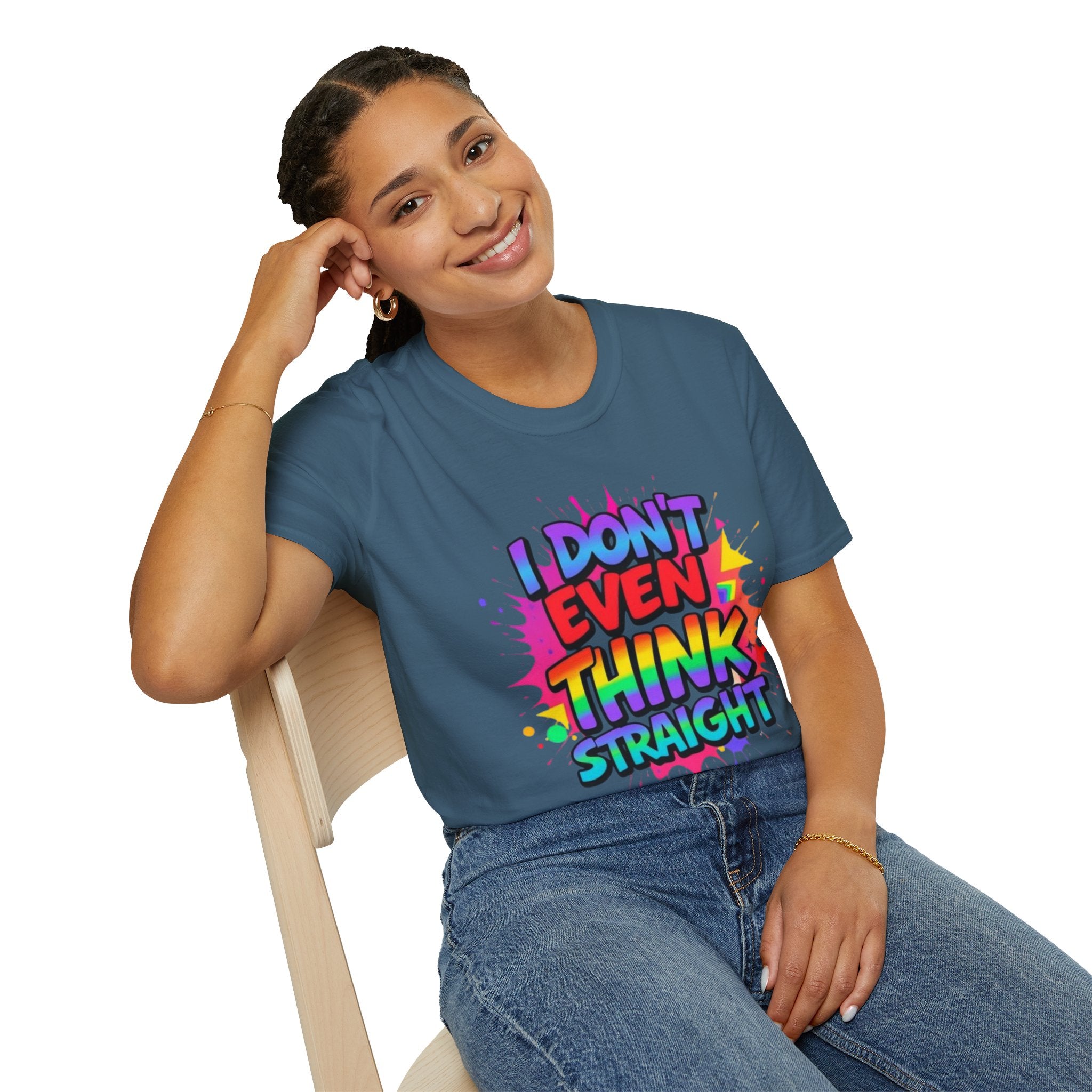 I Don't Even Think Straight T-Shirt