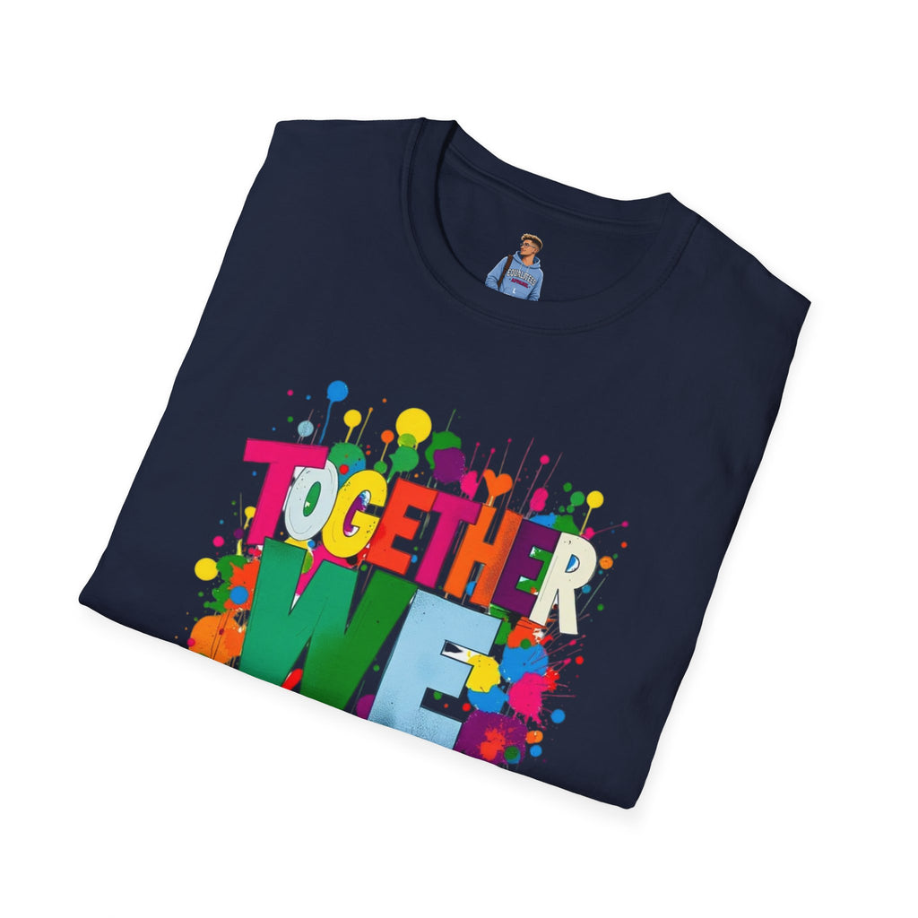 Juntos nos levantamos Camiseta unisex de estilo suave