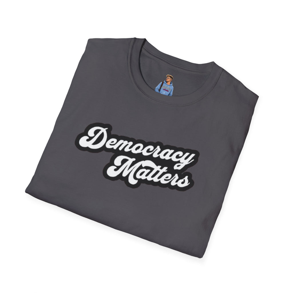 Camiseta unisex de estilo suave con gráficos "La democracia importa" y "Nosotros, el pueblo, estamos cabreados".
