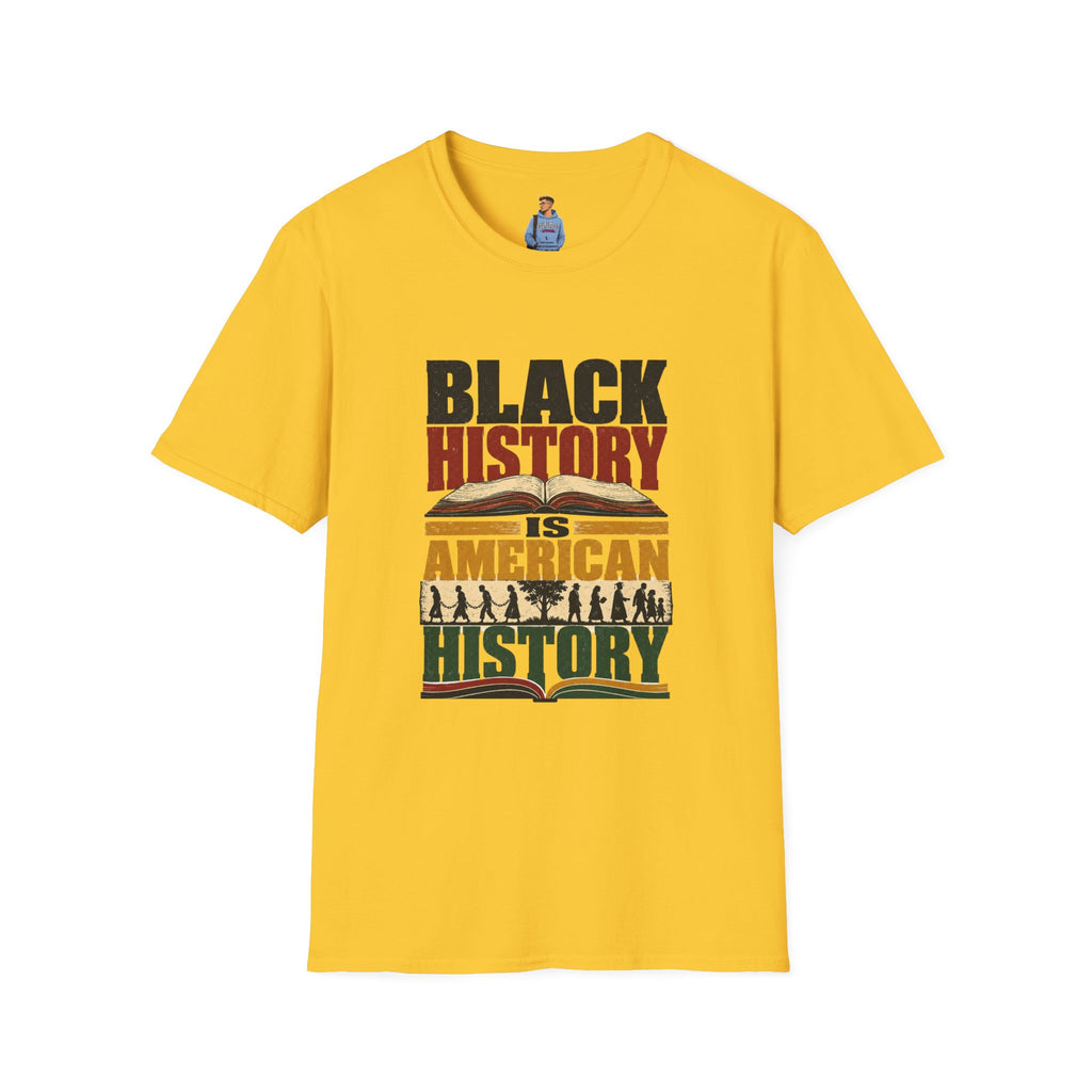 Black History Is American History T-Shirt