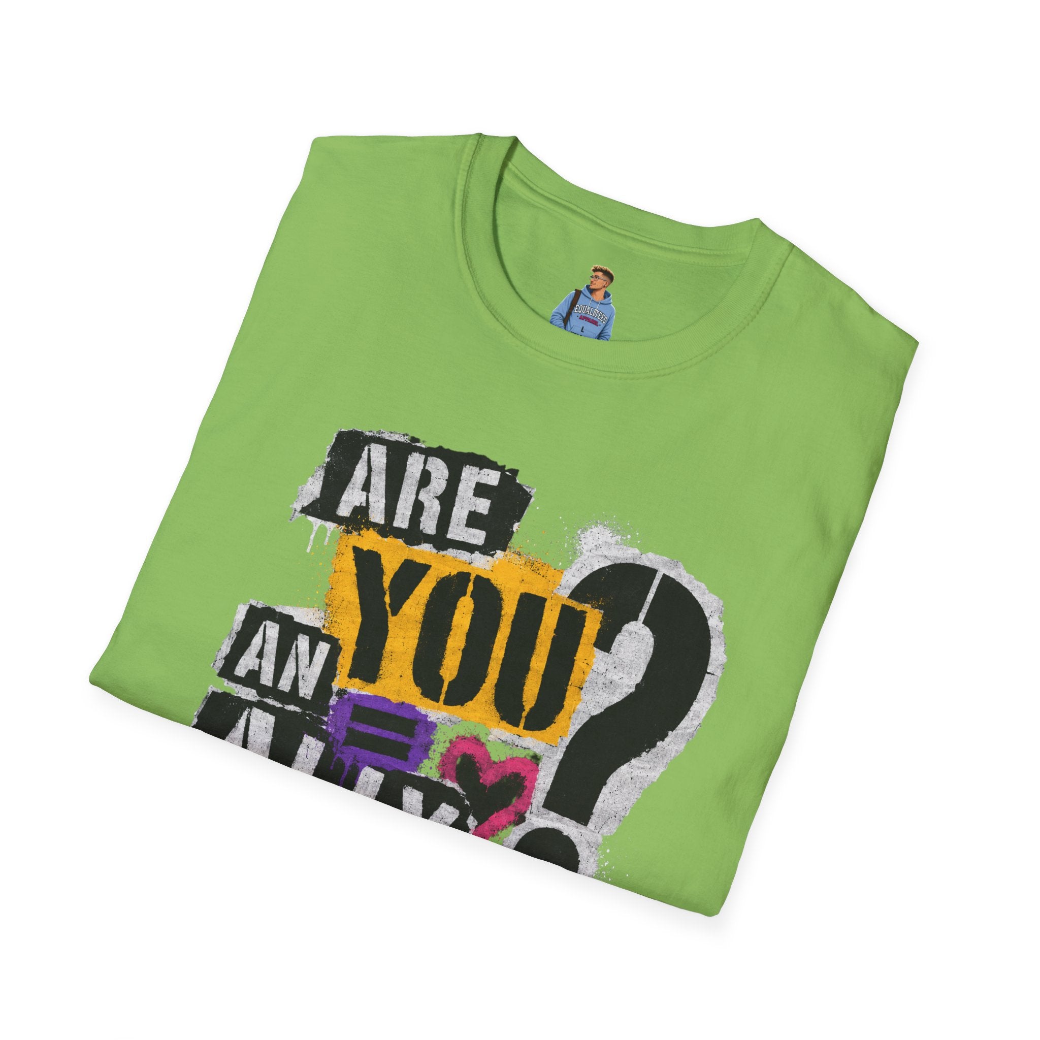 Are You An Ally? Graphic T‑Shirt — Pride & Allyship Tee